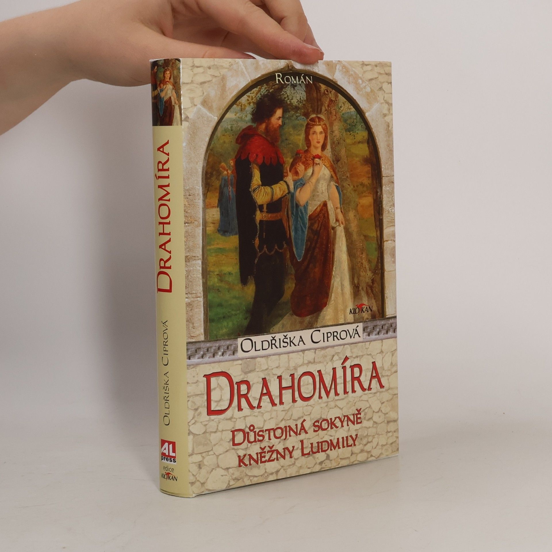Oldřiška Lišková Drahomíra - Důstojná sokyně kněžny Ludmily