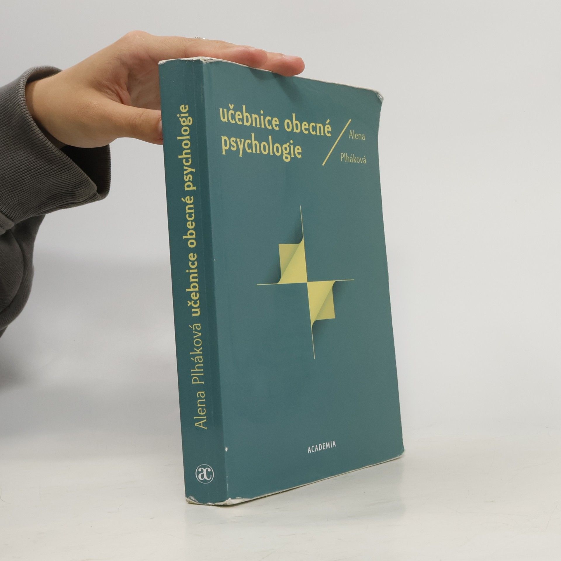 Alena Plháková Učebnice obecné psychologie