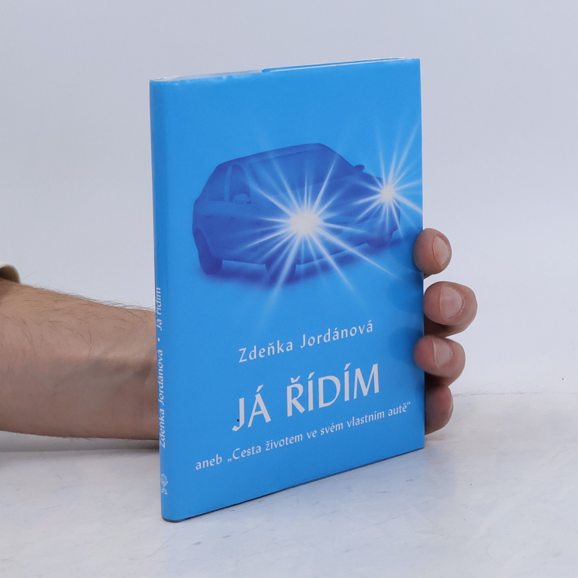 Jordánová Zdeňka Já řídím, aneb, "Cesta životem ve svém vlastním autě"