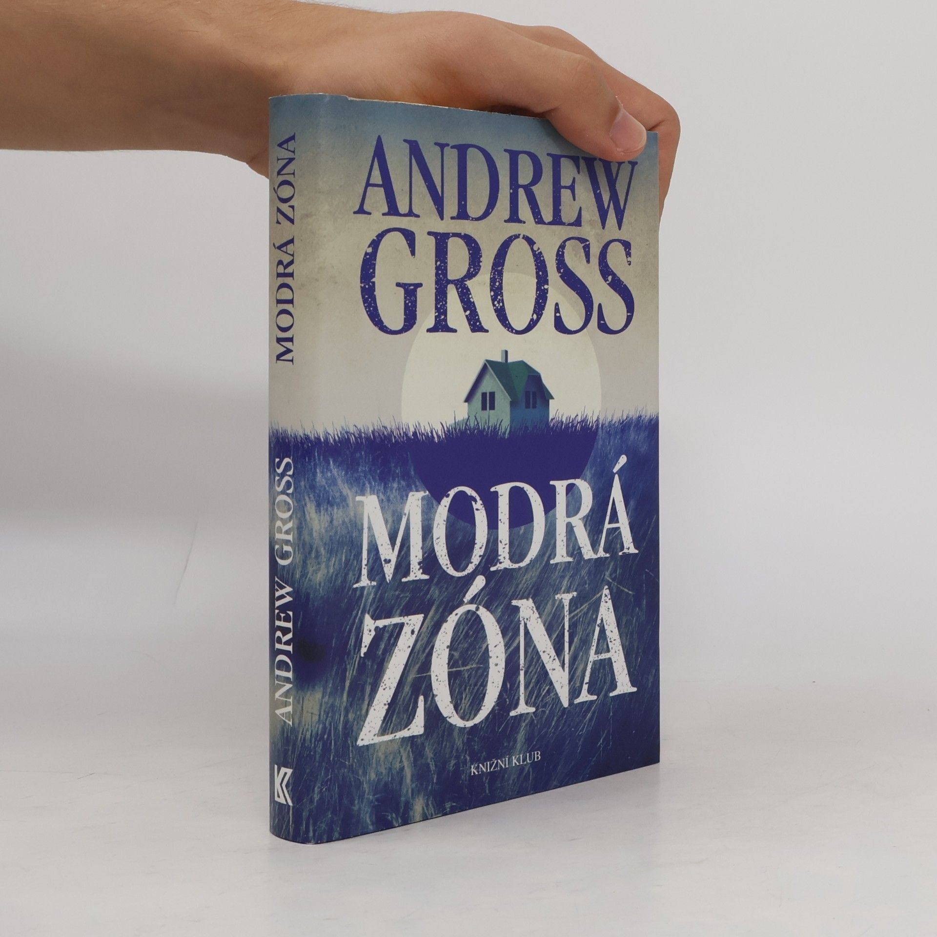 Andrew Gross Modrá zóna