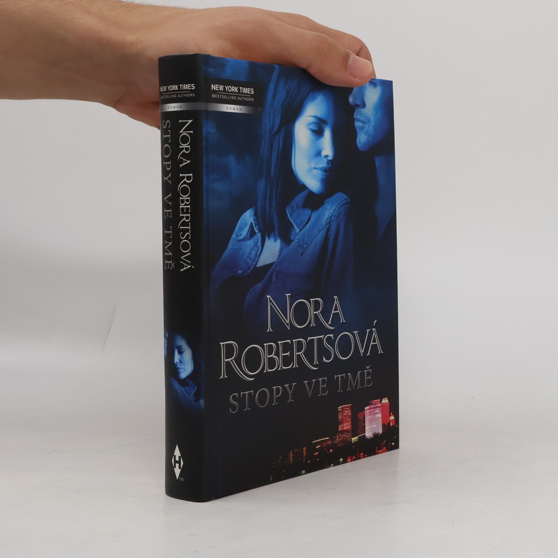 Nora Roberts Stopy ve tmě. Noční stín. Noční dým