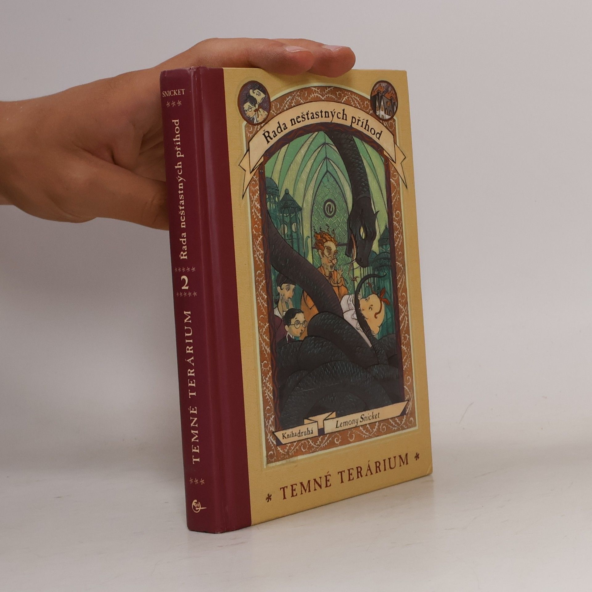 Lemony Snicket Řada nešťastných příhod. Kniha druhá. Temné terárium