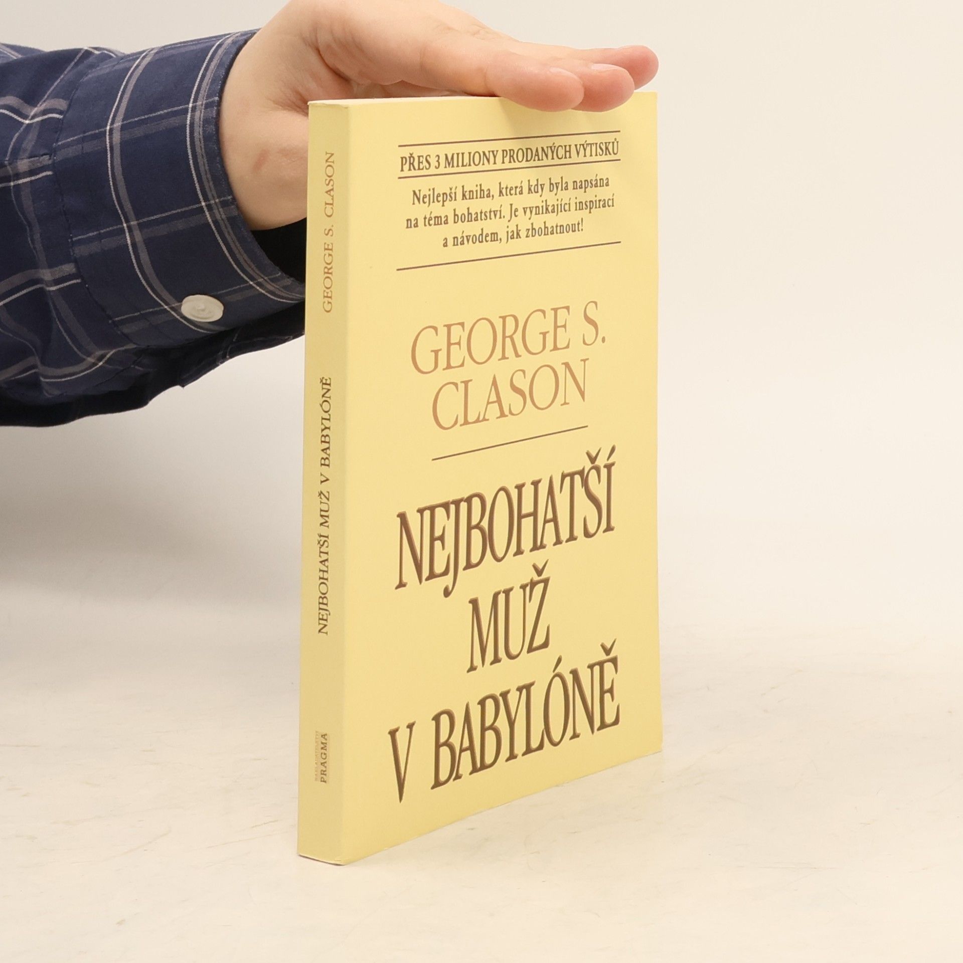 George S. Clason Nejbohatší muž v Babylóně