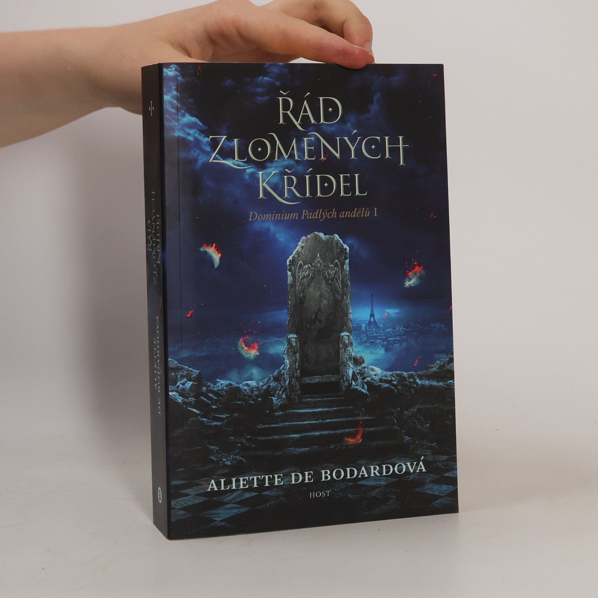 Aliette de Bodard Dominium Padlých andělů. 1. díl. Řád zlomených křídel
