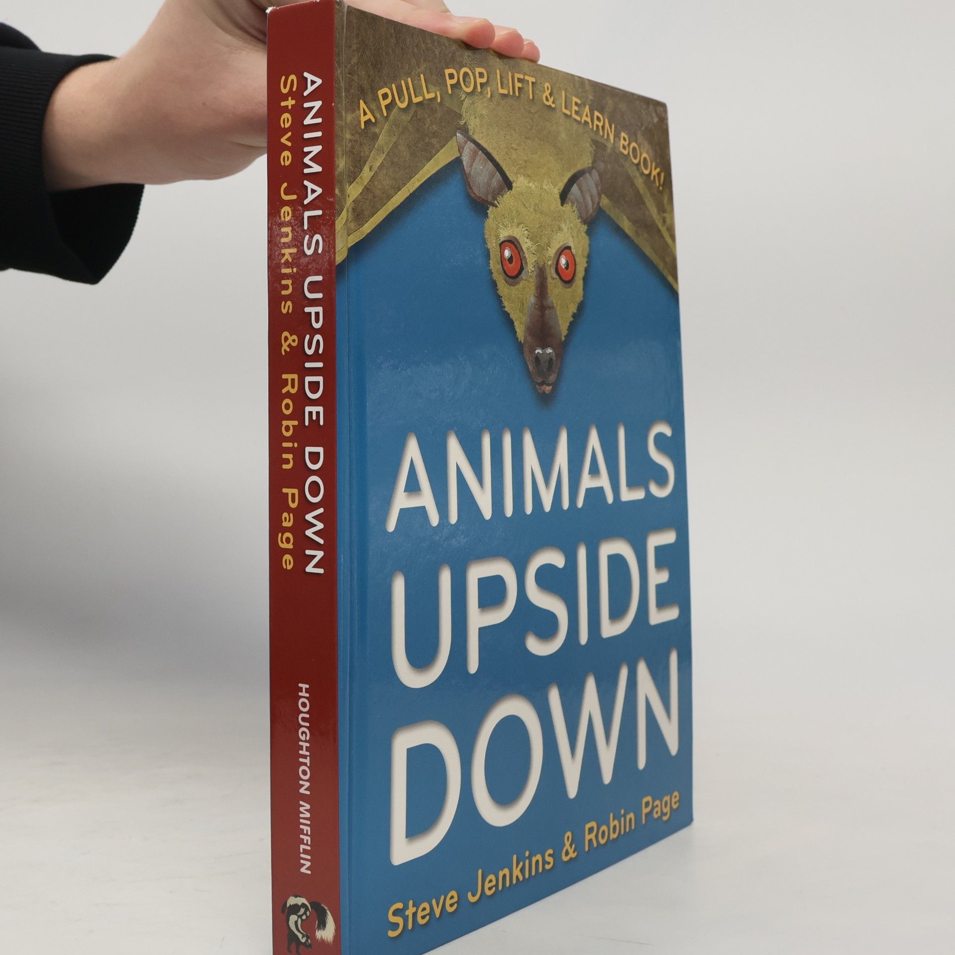 Robin Page Animals Upside Down: A Pull, Pop, Lift & Learn Book!