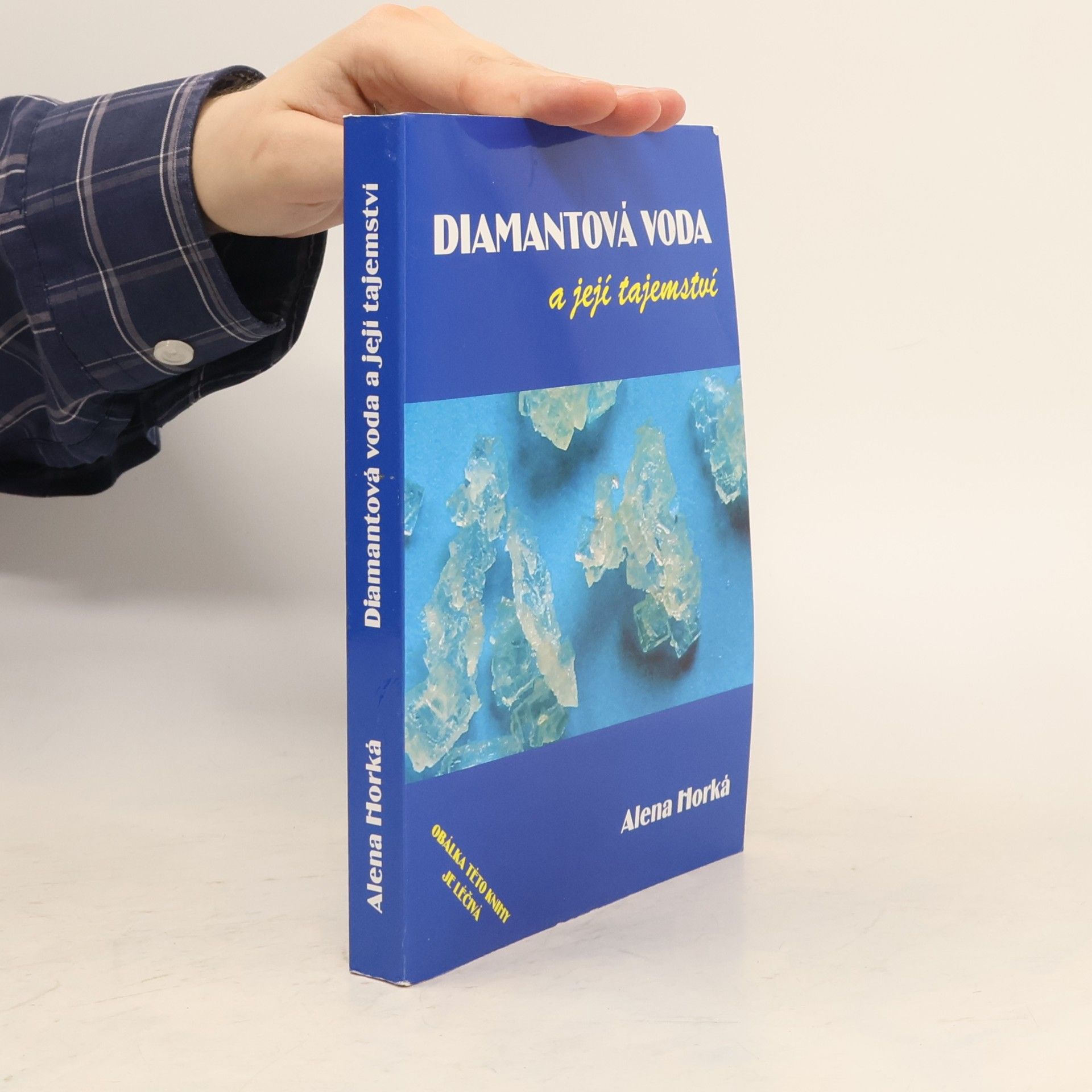 Alena Horká Diamantová voda a její tajemství