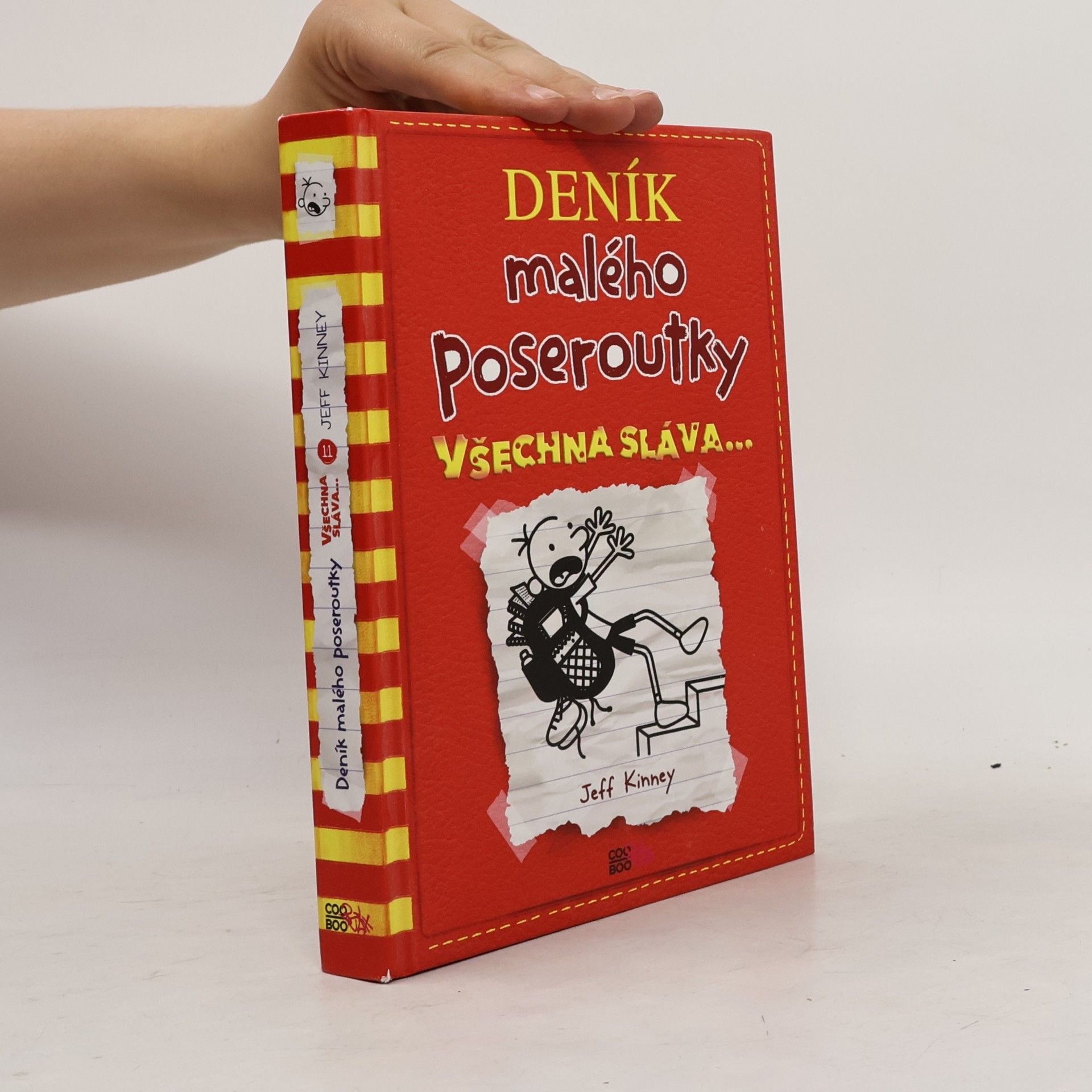 Jeff Kinney Deník malého poseroutky 11. Všechna sláva...