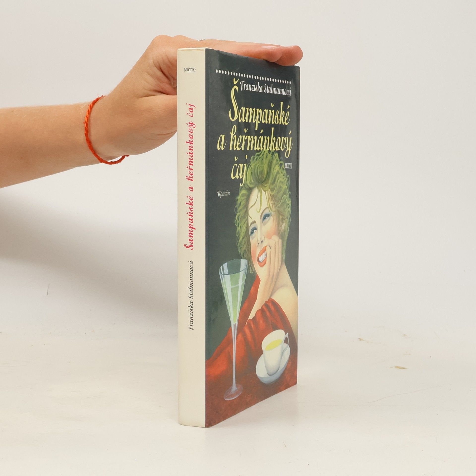 Franziska Stalmann Šampaňské a heřmánkový čaj
