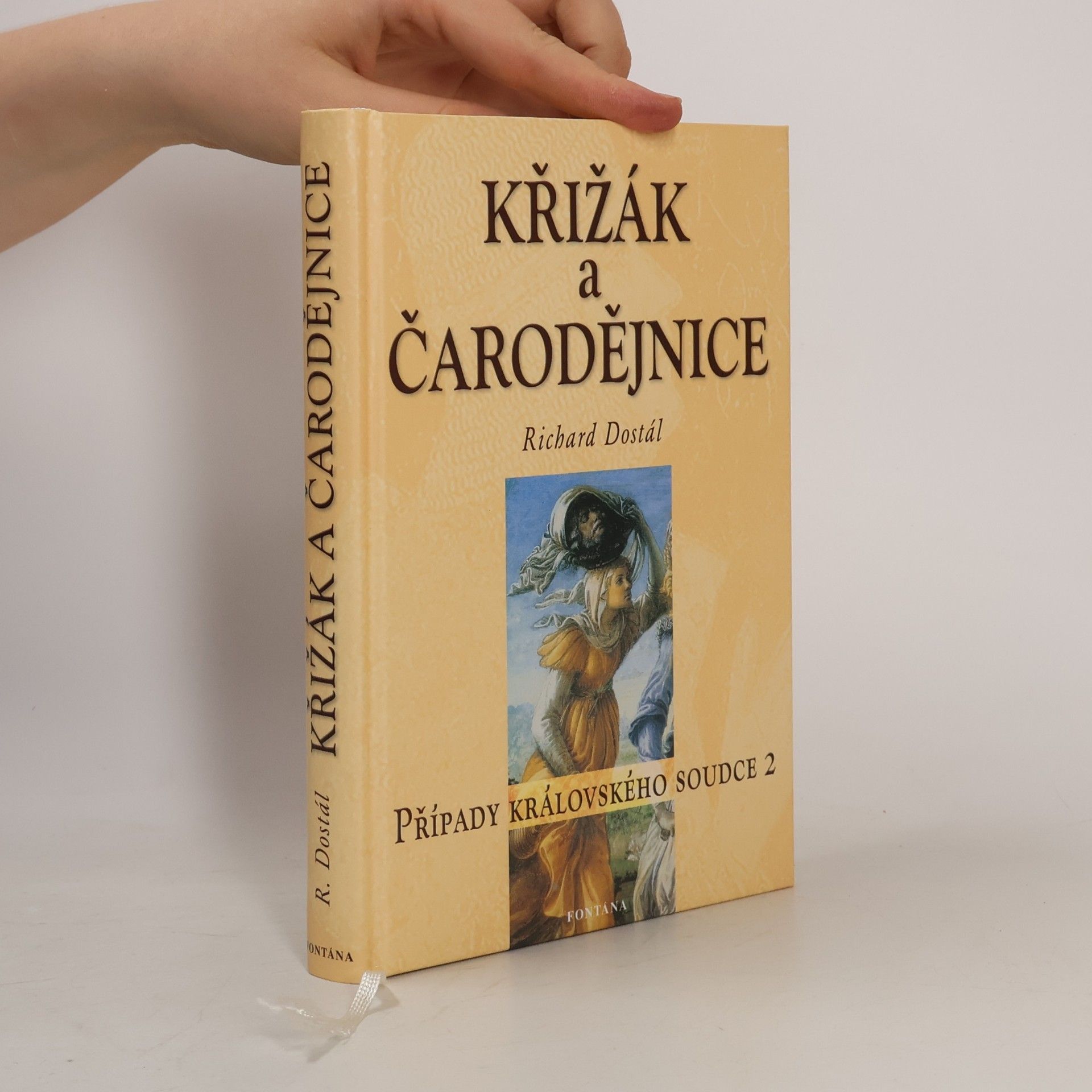 Richard Dostál Křižák a čarodějnice