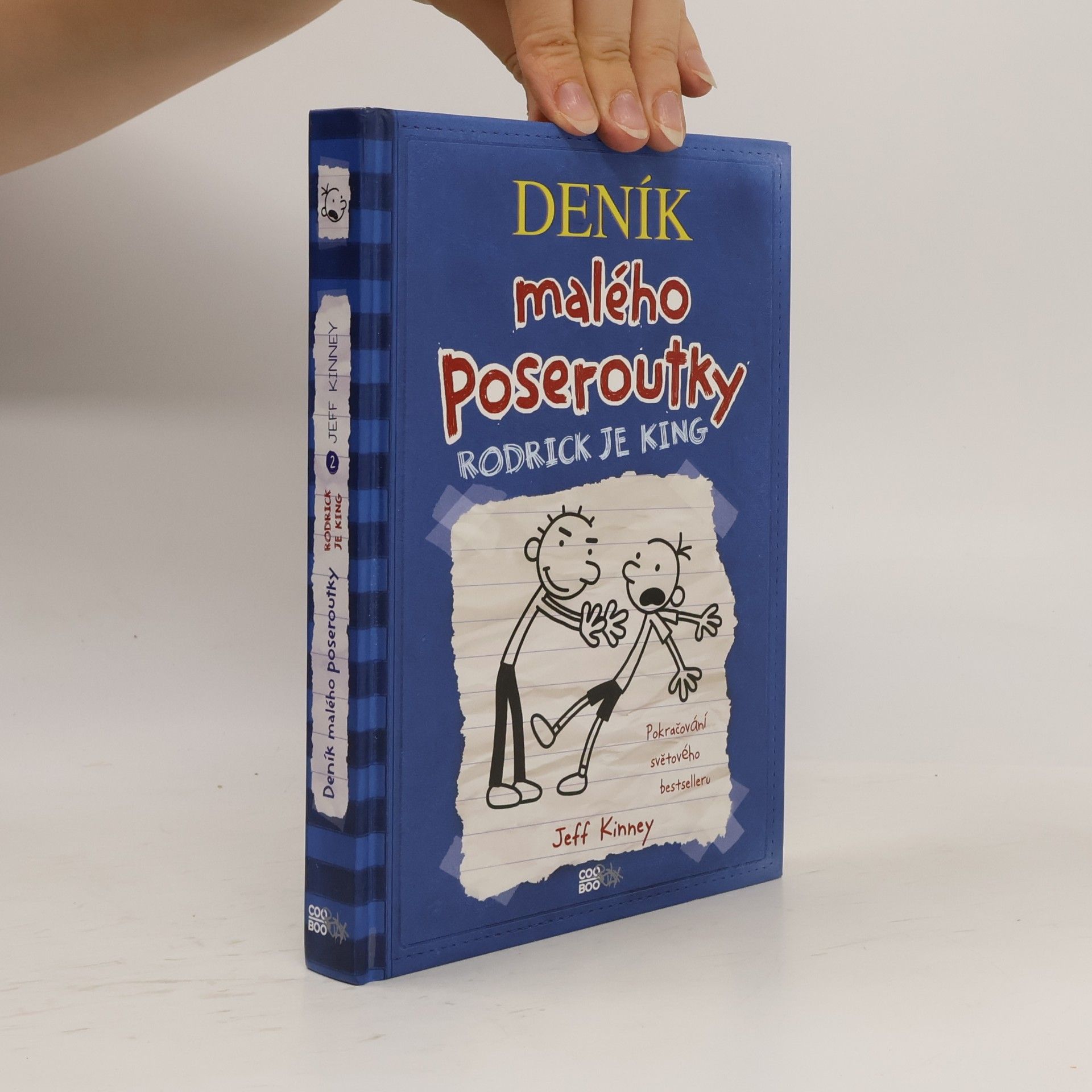 Jeff Kinney Deník malého poseroutky 2. Rodrick je king