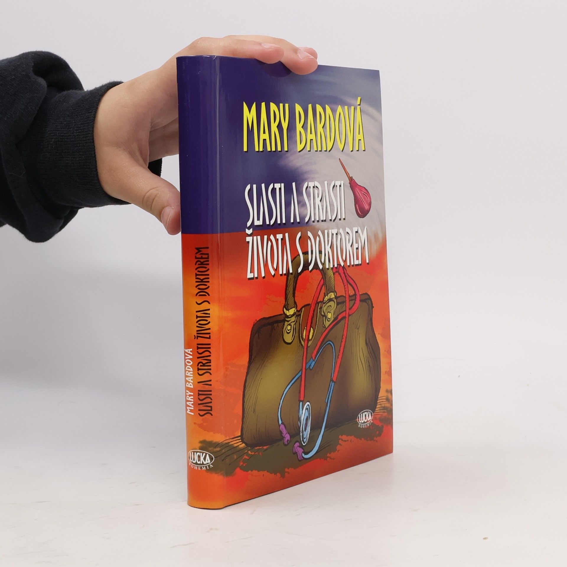Mary Bard Slasti a strasti života s doktorem
