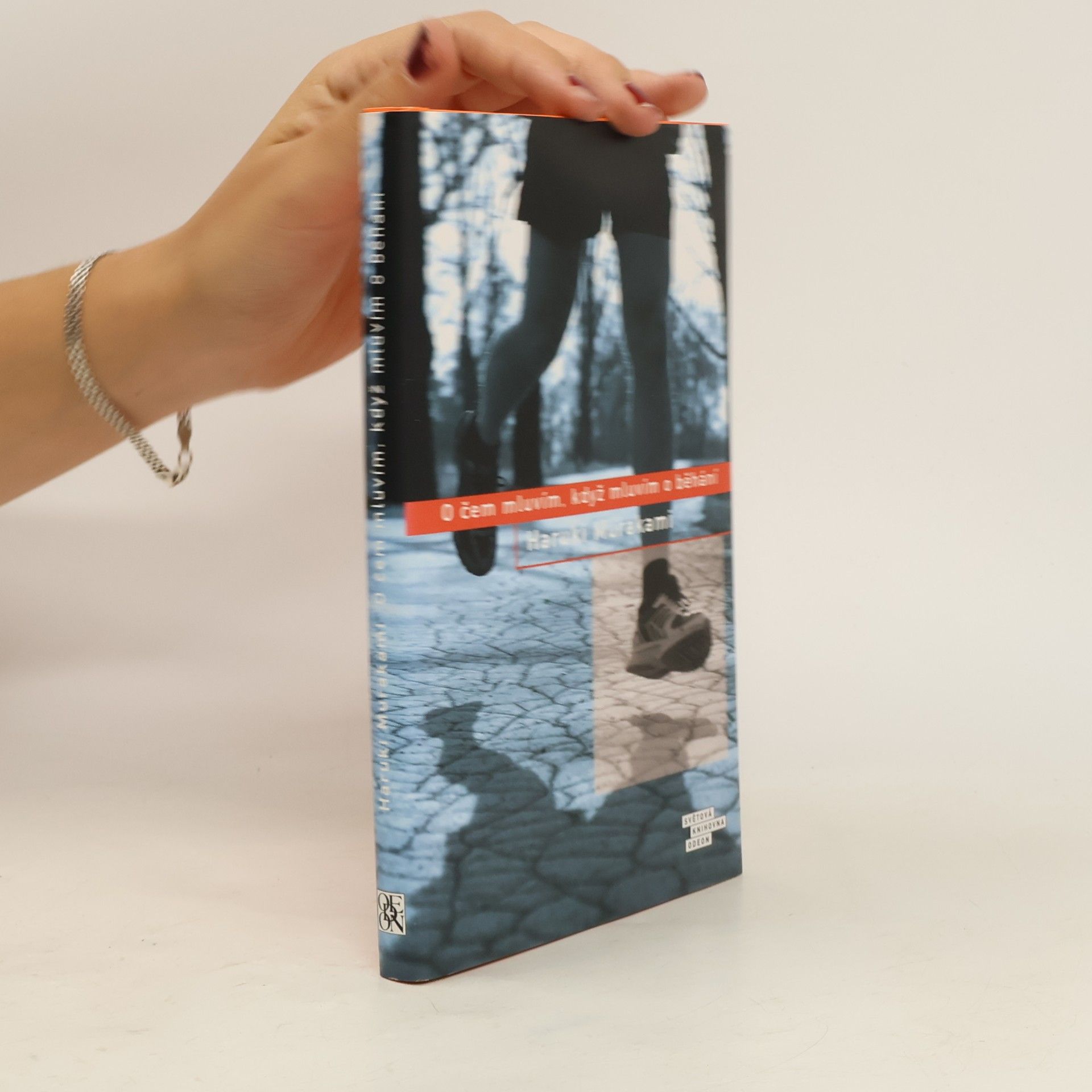 Haruki Murakami O čem mluvím, když mluvím o běhání