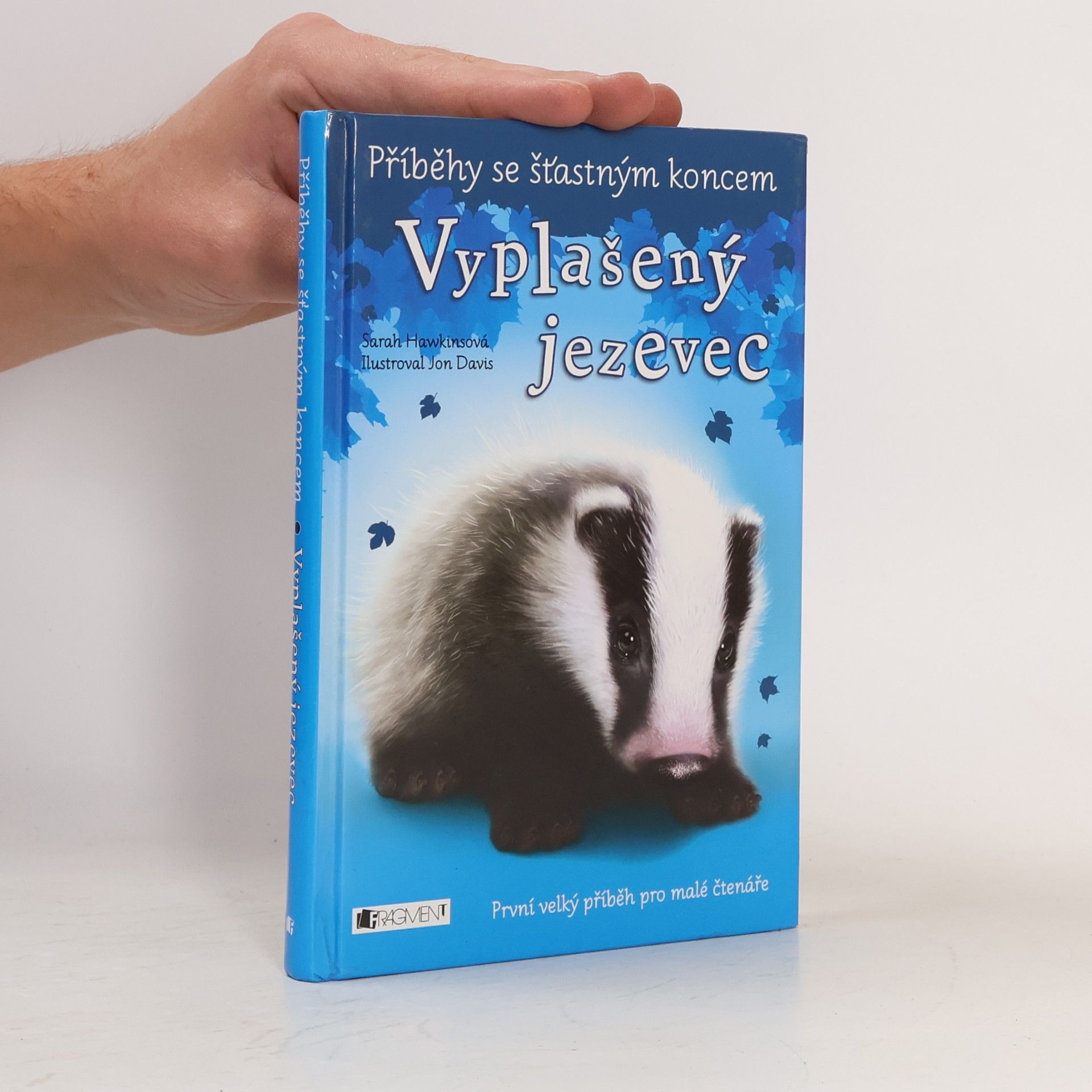 Sarah Hawkins Vyplašený jezevec