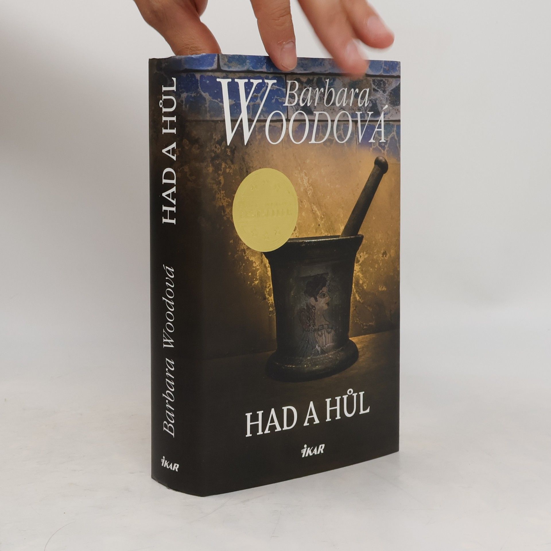 Barbara Wood Had a hůl