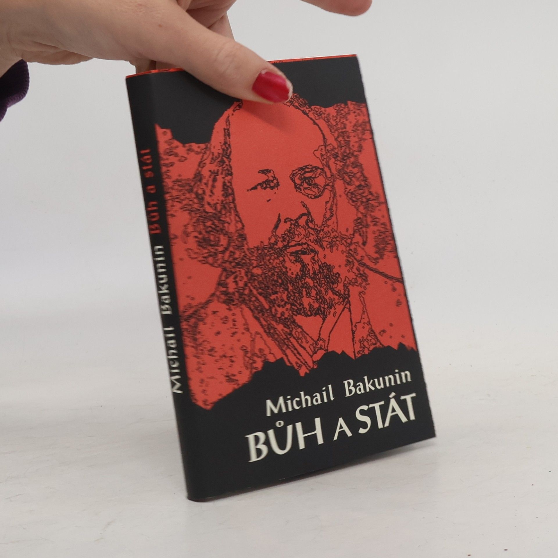 Michail Alexandrovič Bakunin Bůh a stát
