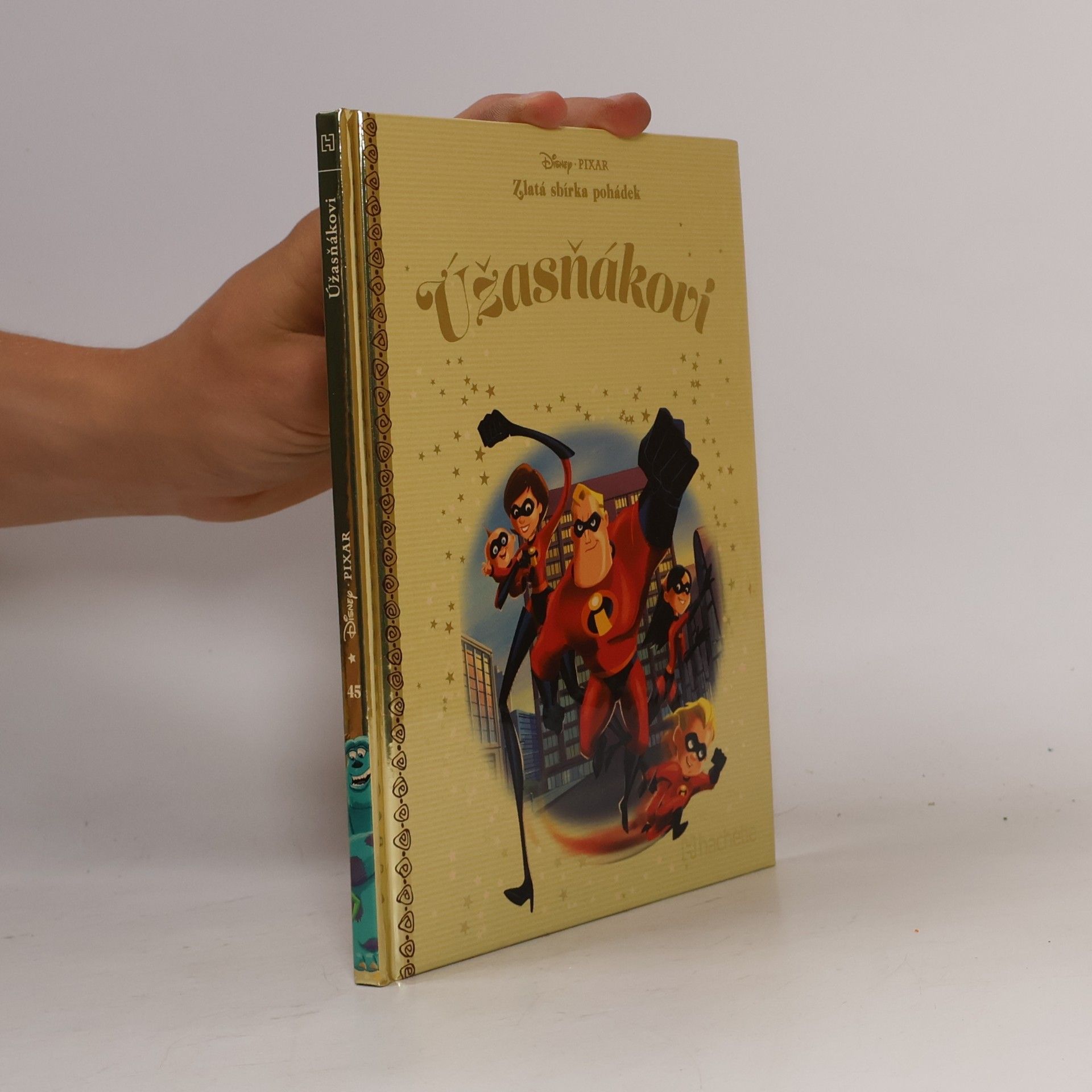 Collectif d'auteurs Zlatá sbírka pohádek 45. Úžasňákovi