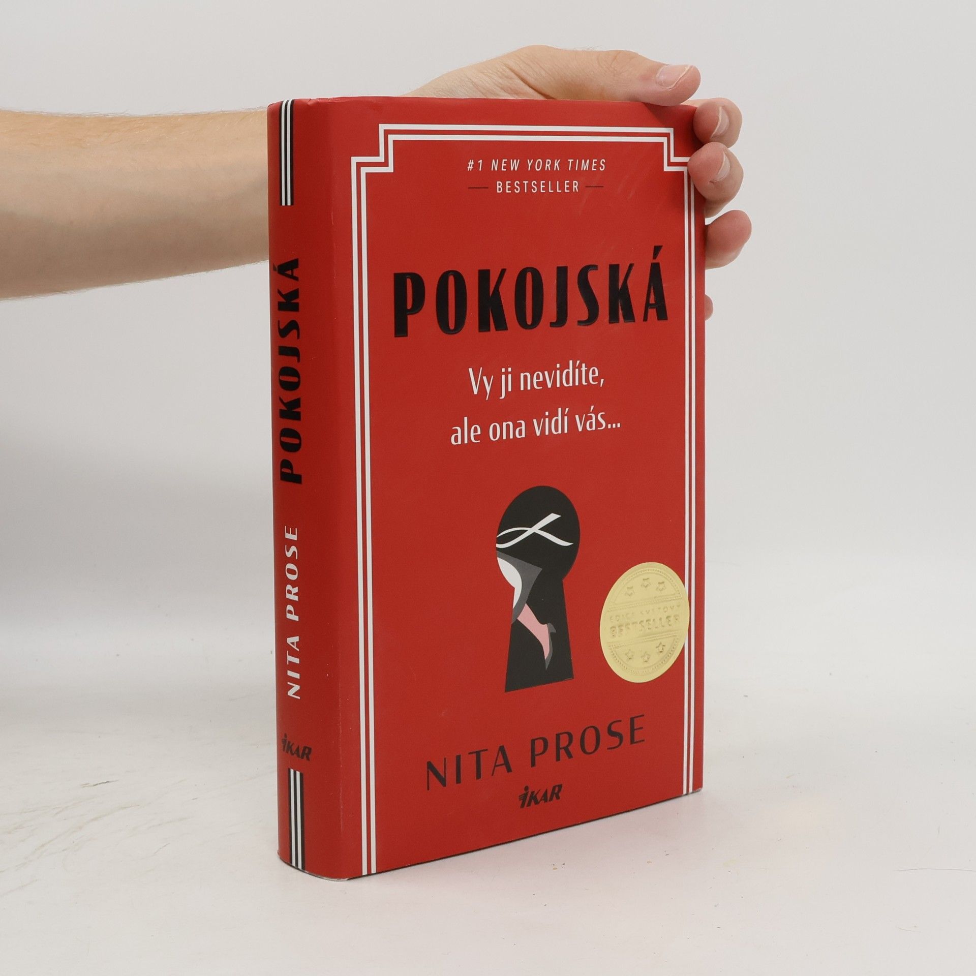 Nita Prose Pokojská: vy ji nevidíte, ale ona vidí vás...