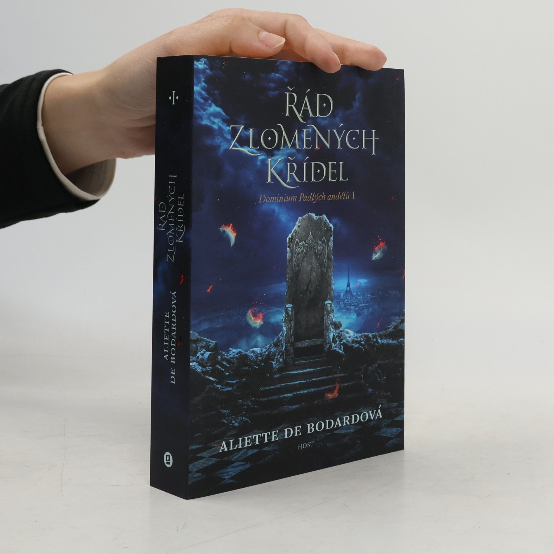 Aliette de Bodard Dominium Padlých andělů. 1. díl. Řád zlomených křídel