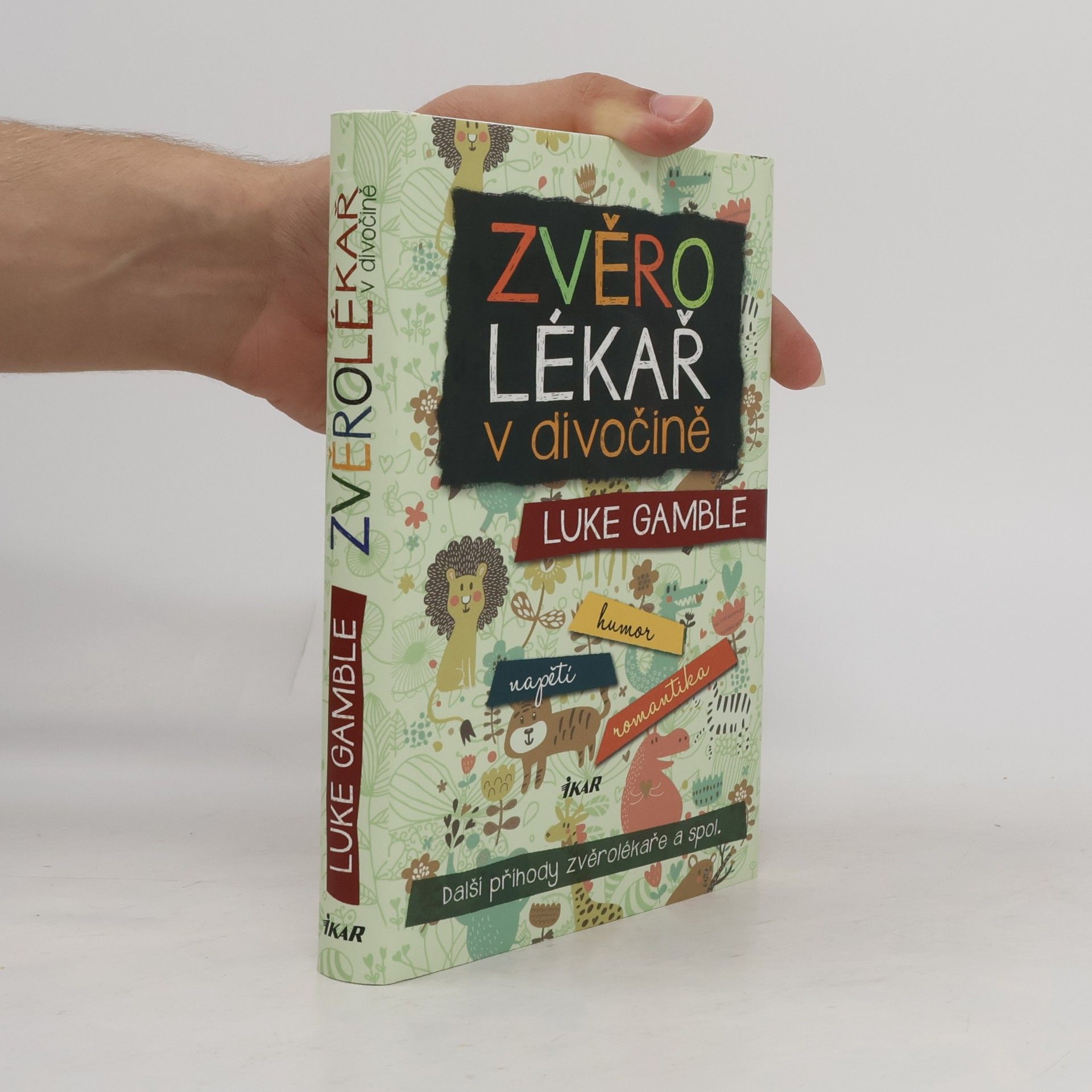 Luke Gamble Zvěrolékař v divočině