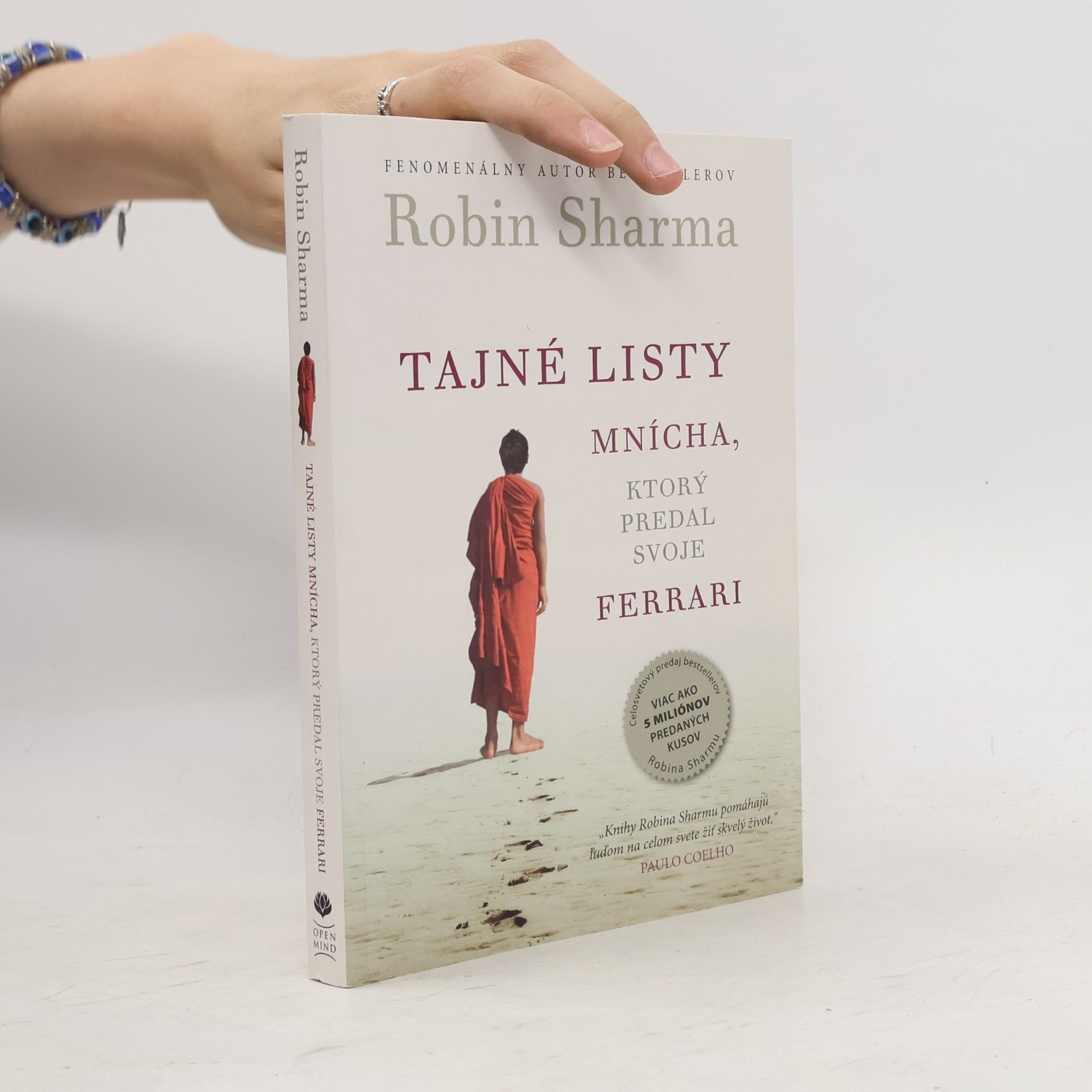 Robin Sharma Tajné listy mnícha, ktorý predal svoje ferrari