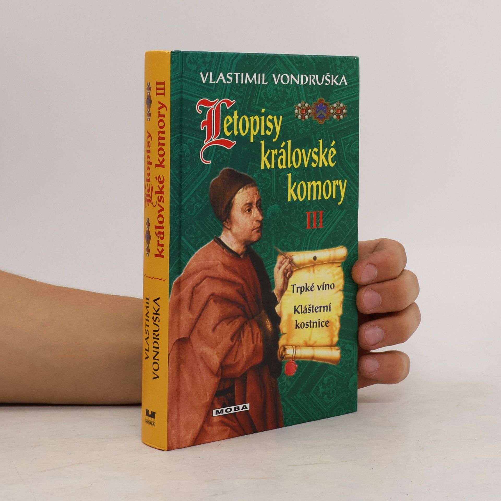Vlastimil Vondruška Letopisy královské komory III