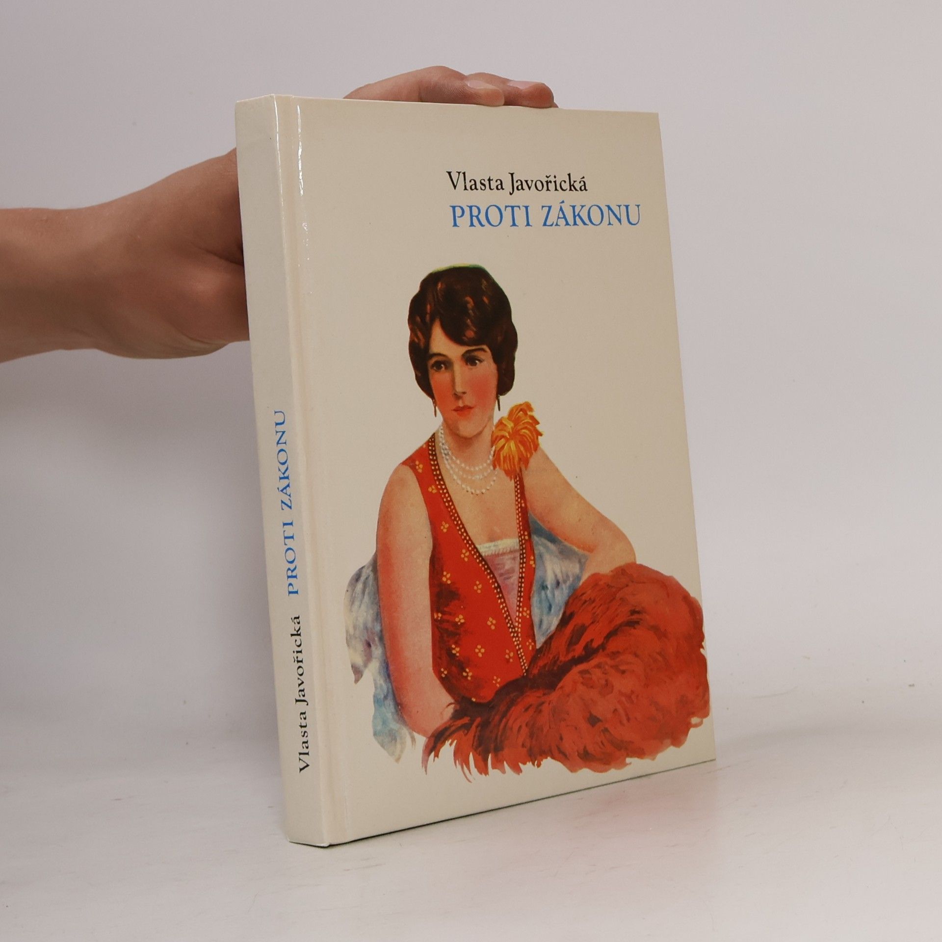 Vlasta Javořická Proti zákonu