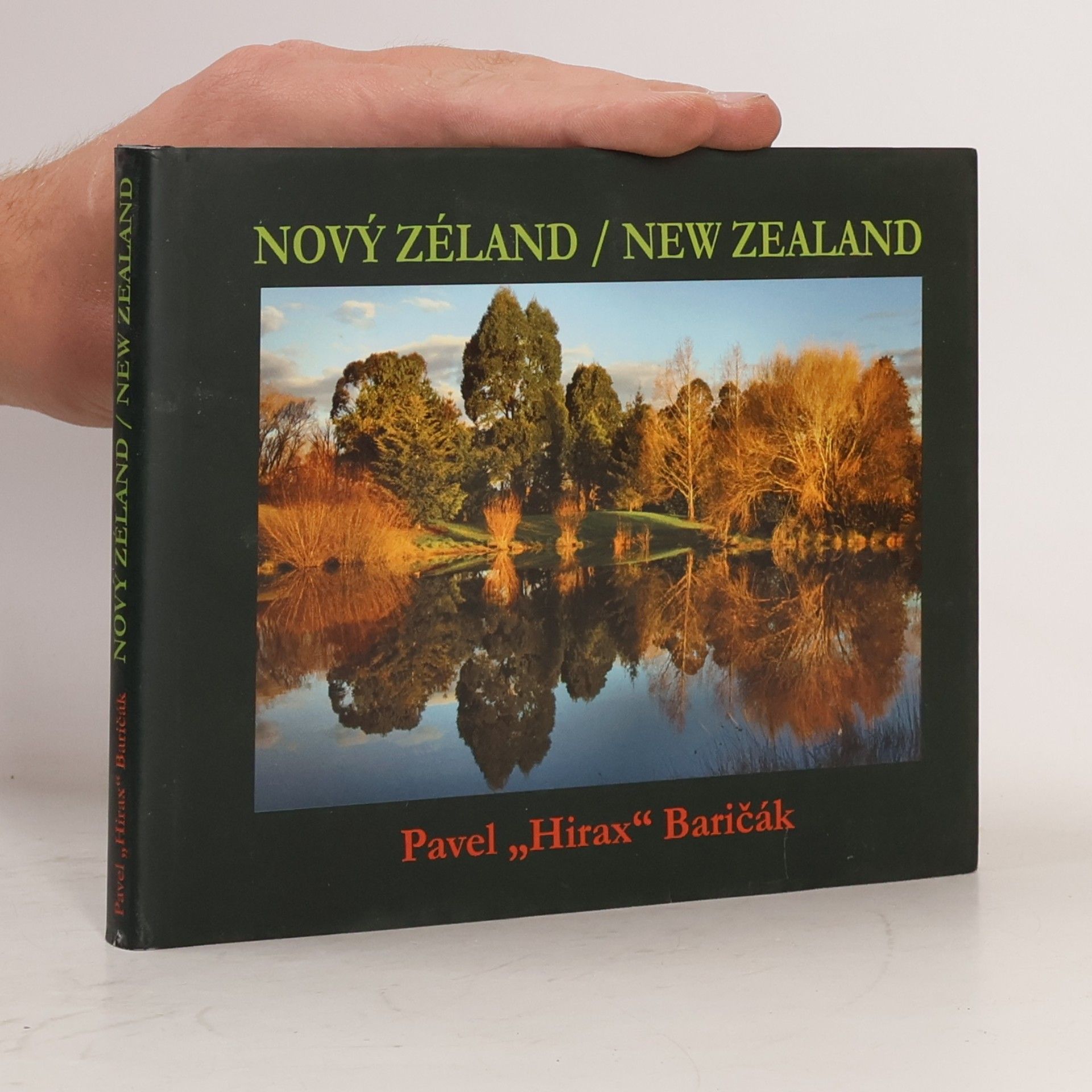 Pavel Hirax Baričák Nový Zéland / New Zealand