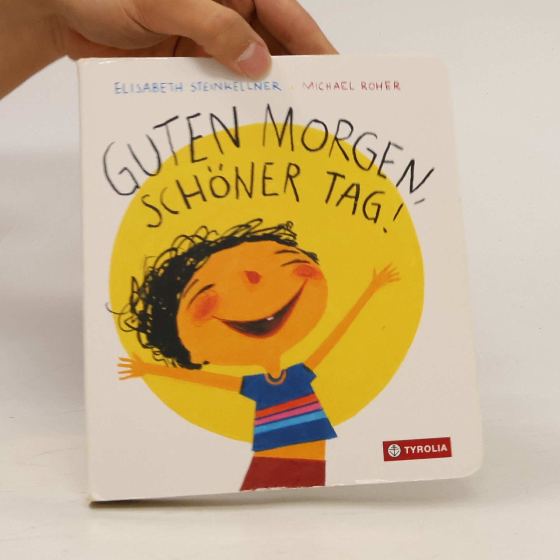 Elisabeth Steinkellner Guten Morgen, schöner Tag!