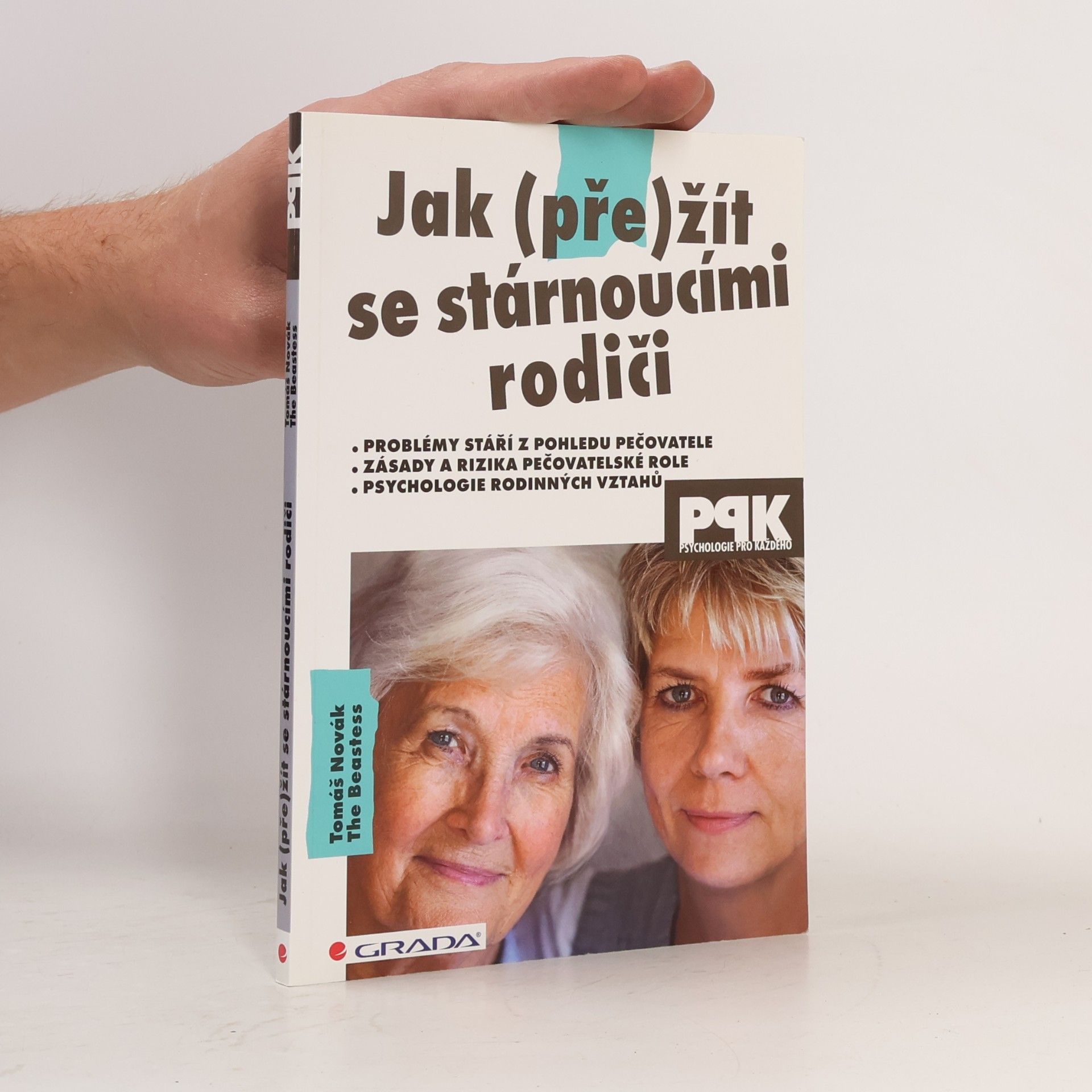 Beastess Jak (pře)žít se stárnoucími rodiči