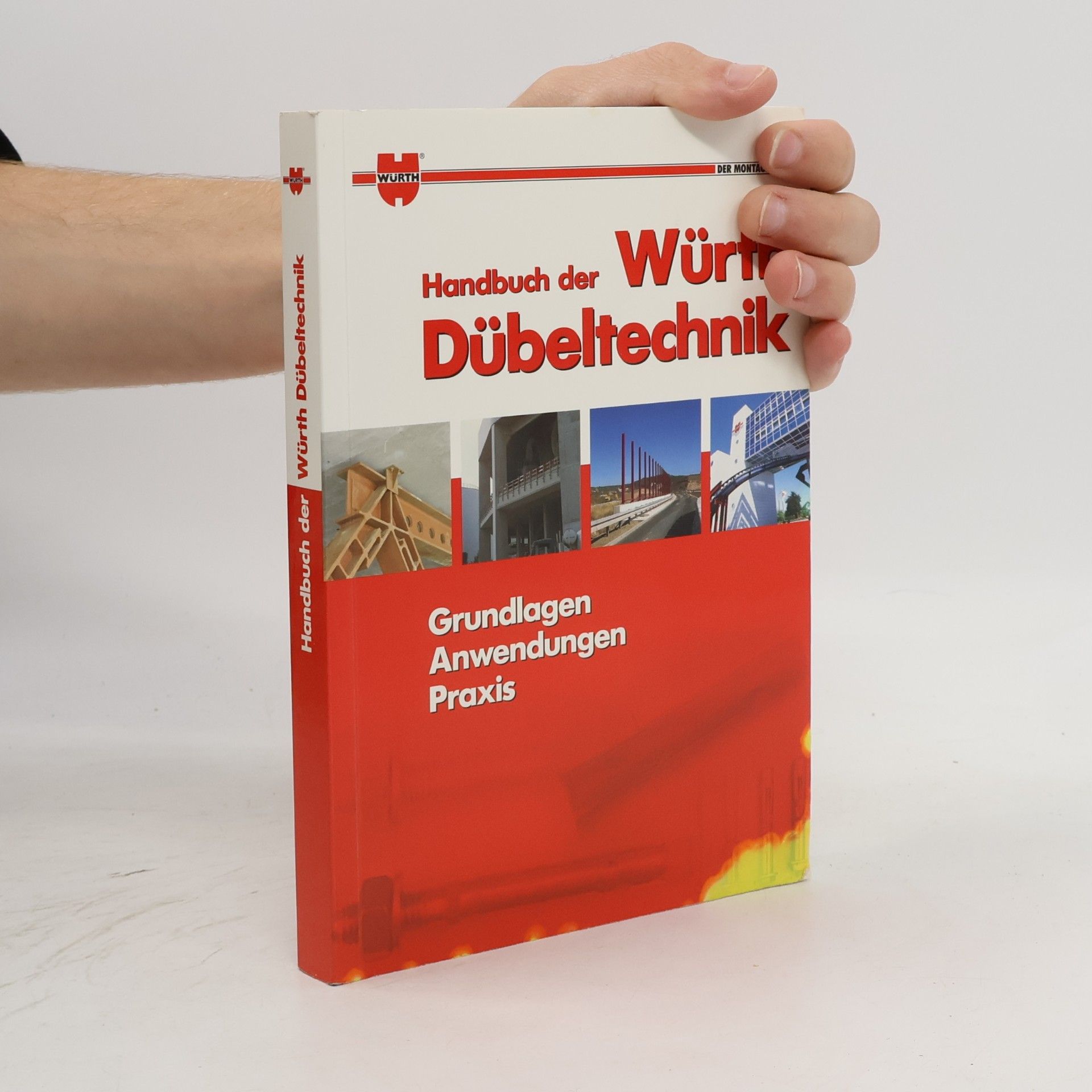 Gregor Kerl Handbuch der Würth-Dübeltechnik