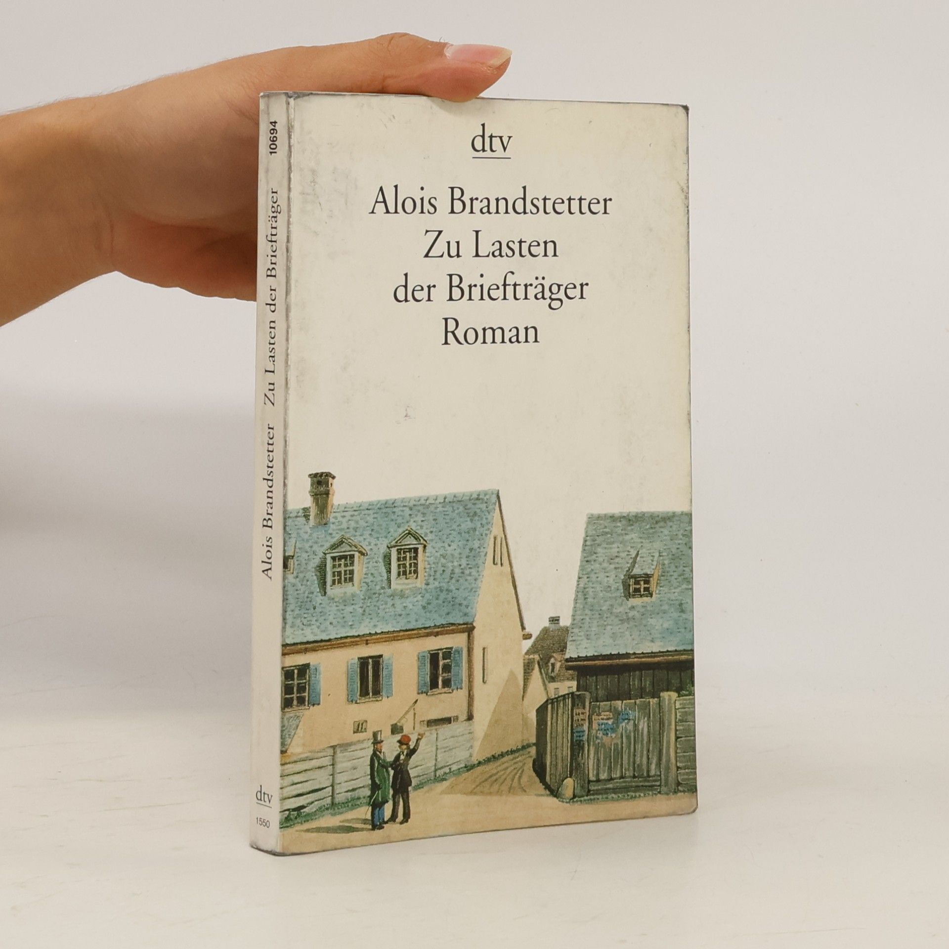 Alois Brandstetter Zu Lasten der Briefträger