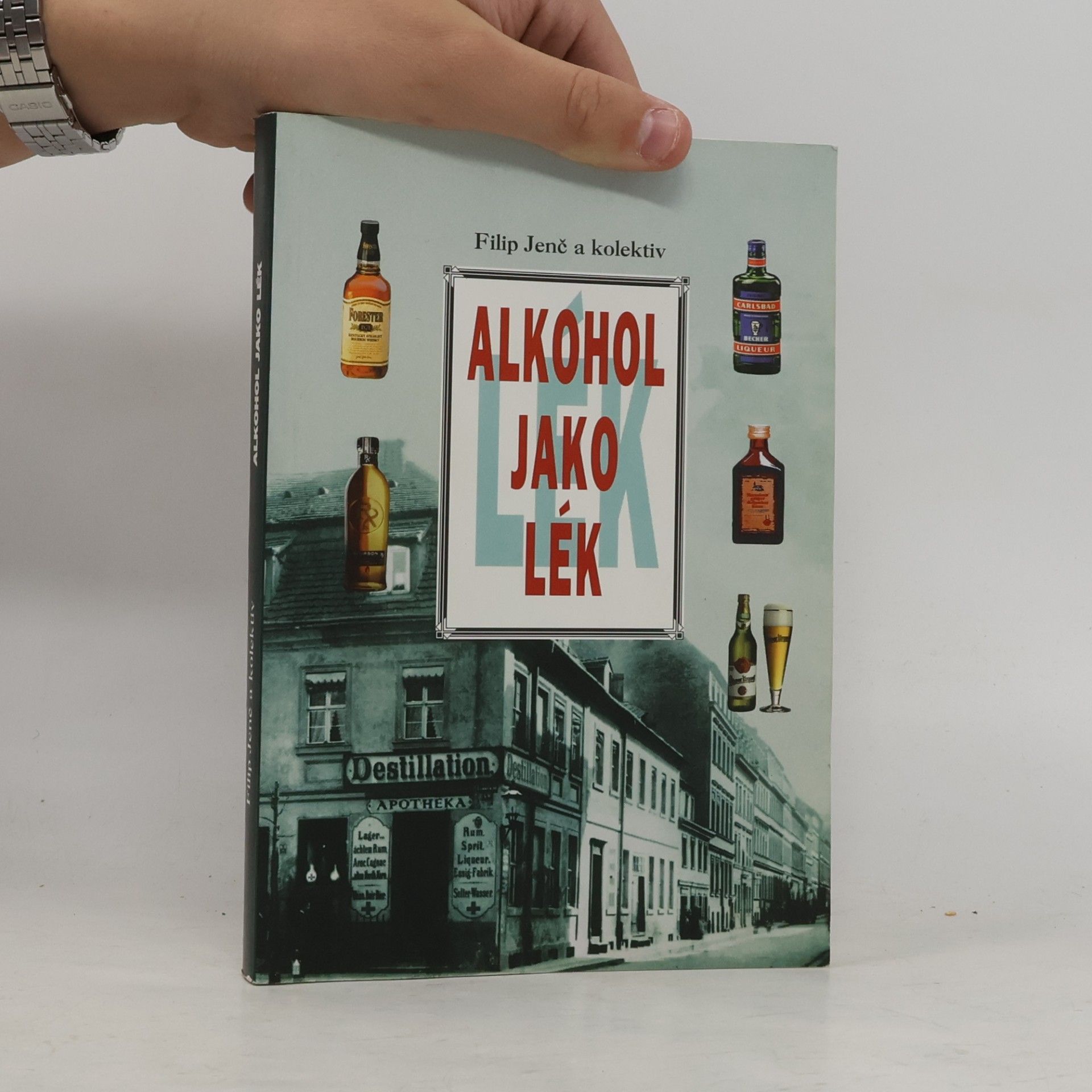 Filip Jenč Alkohol jako lék