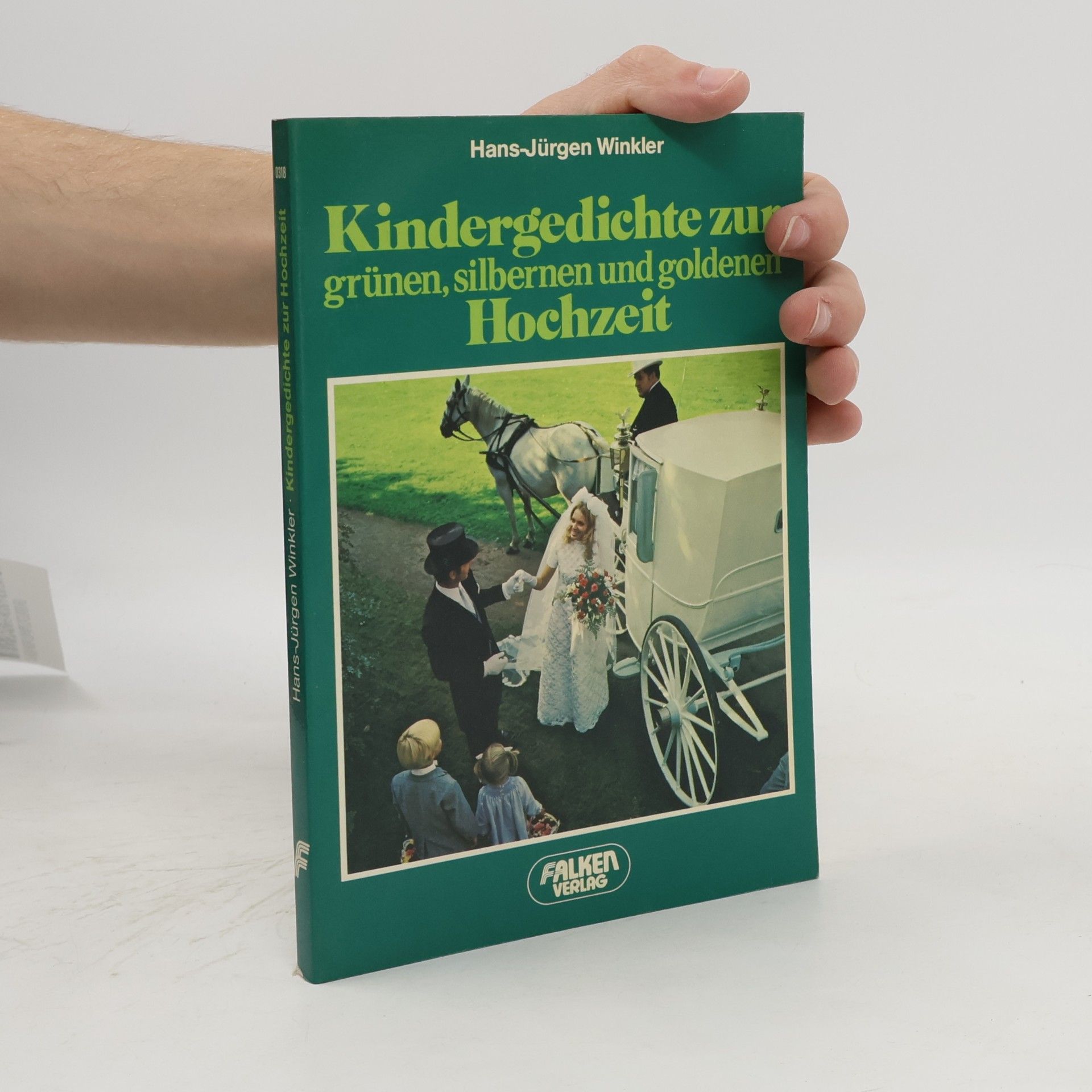 Hans-Jürgen Winkler Kindergedichte zur Hochzeit