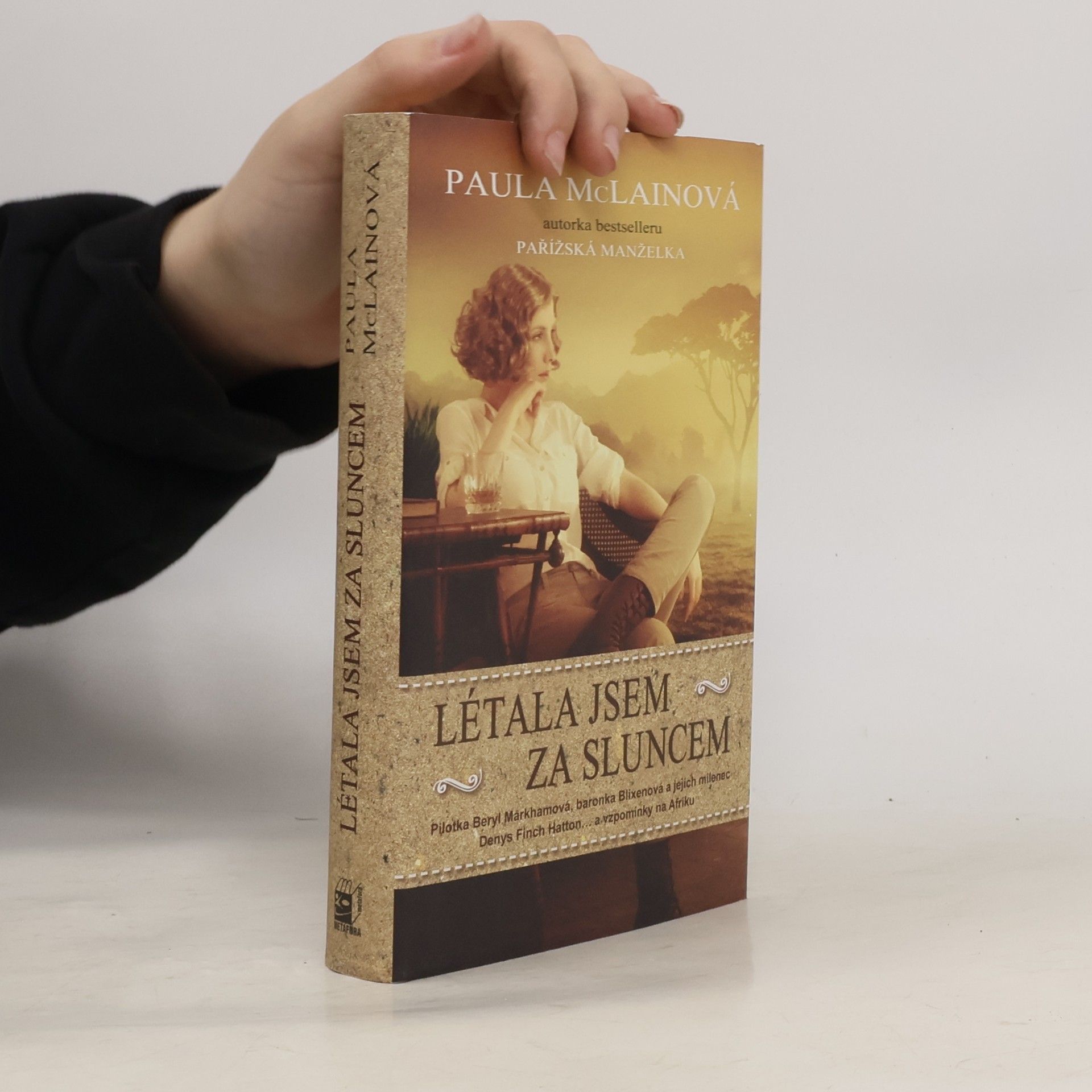 Paula McLain Létala jsem za sluncem