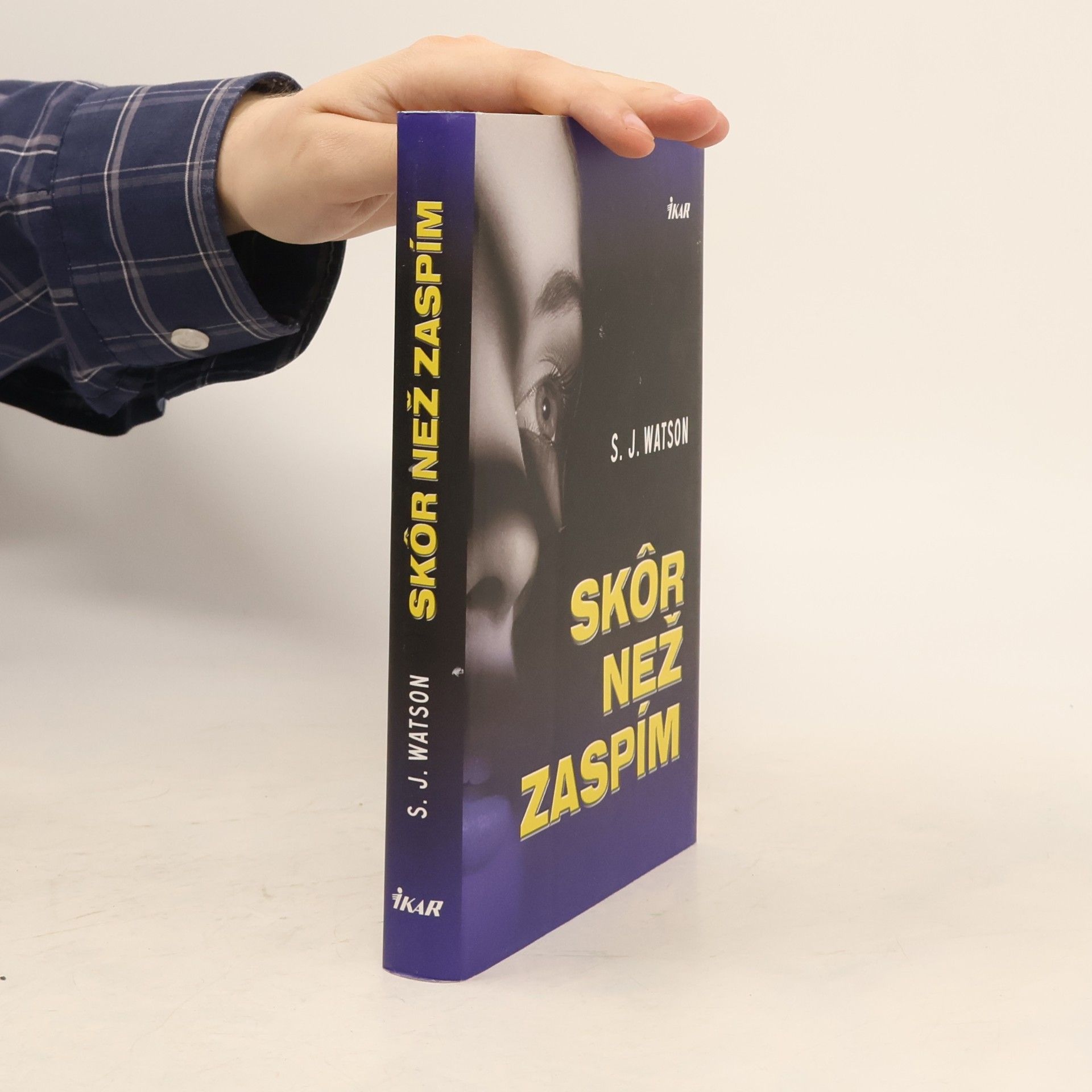 S. J. (Steven J.) Watson Skôr než zaspím