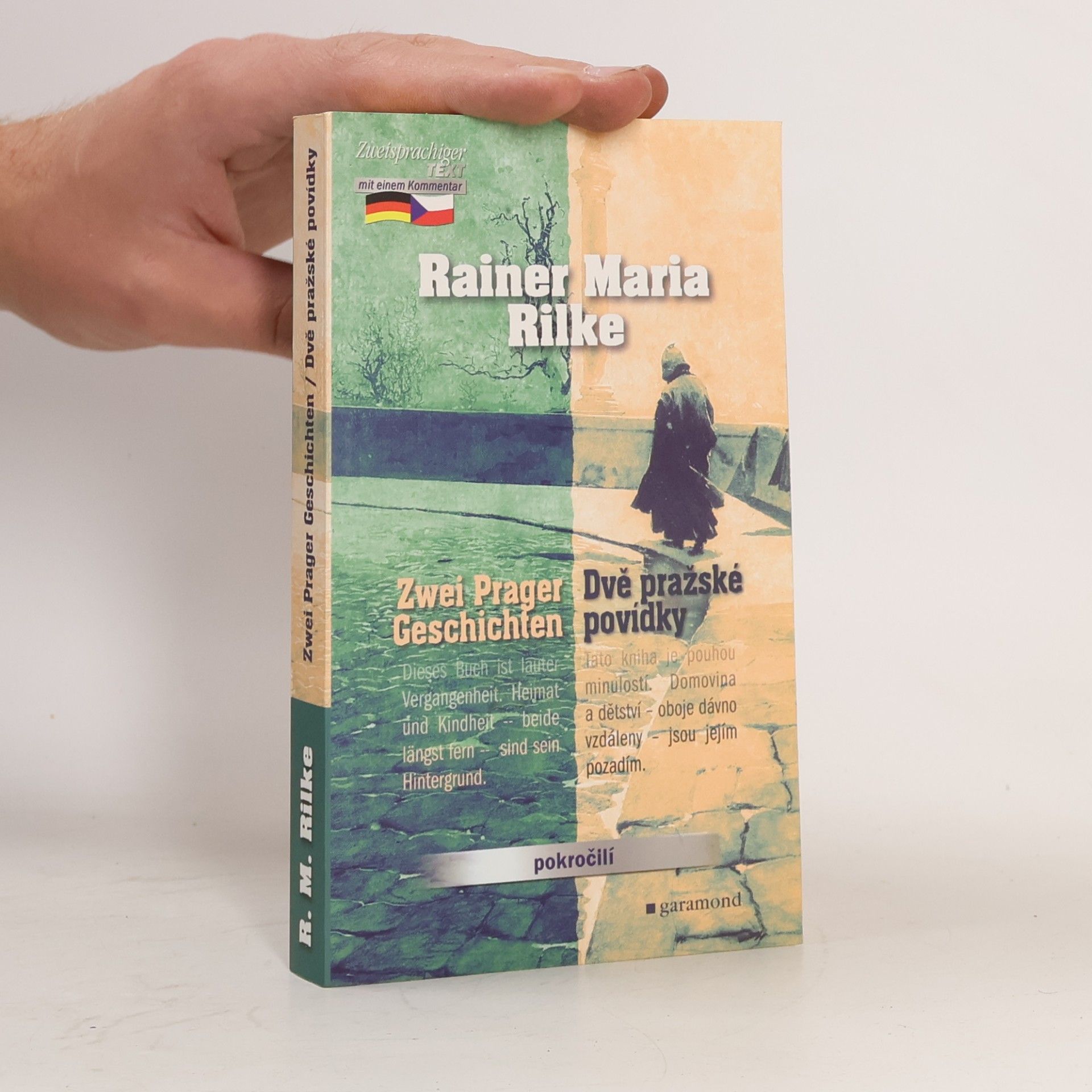 Rainer Maria Rilke Dvě pražské povídky. Zwei Prager Geschichten