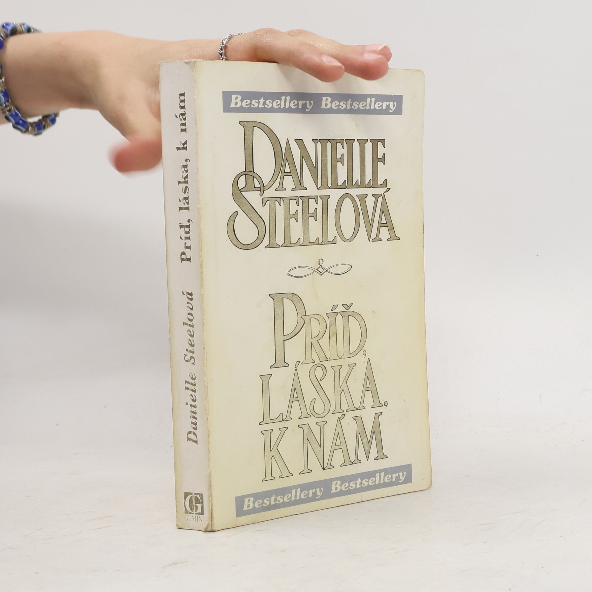 Danielle Steel Príď, láska, k nám