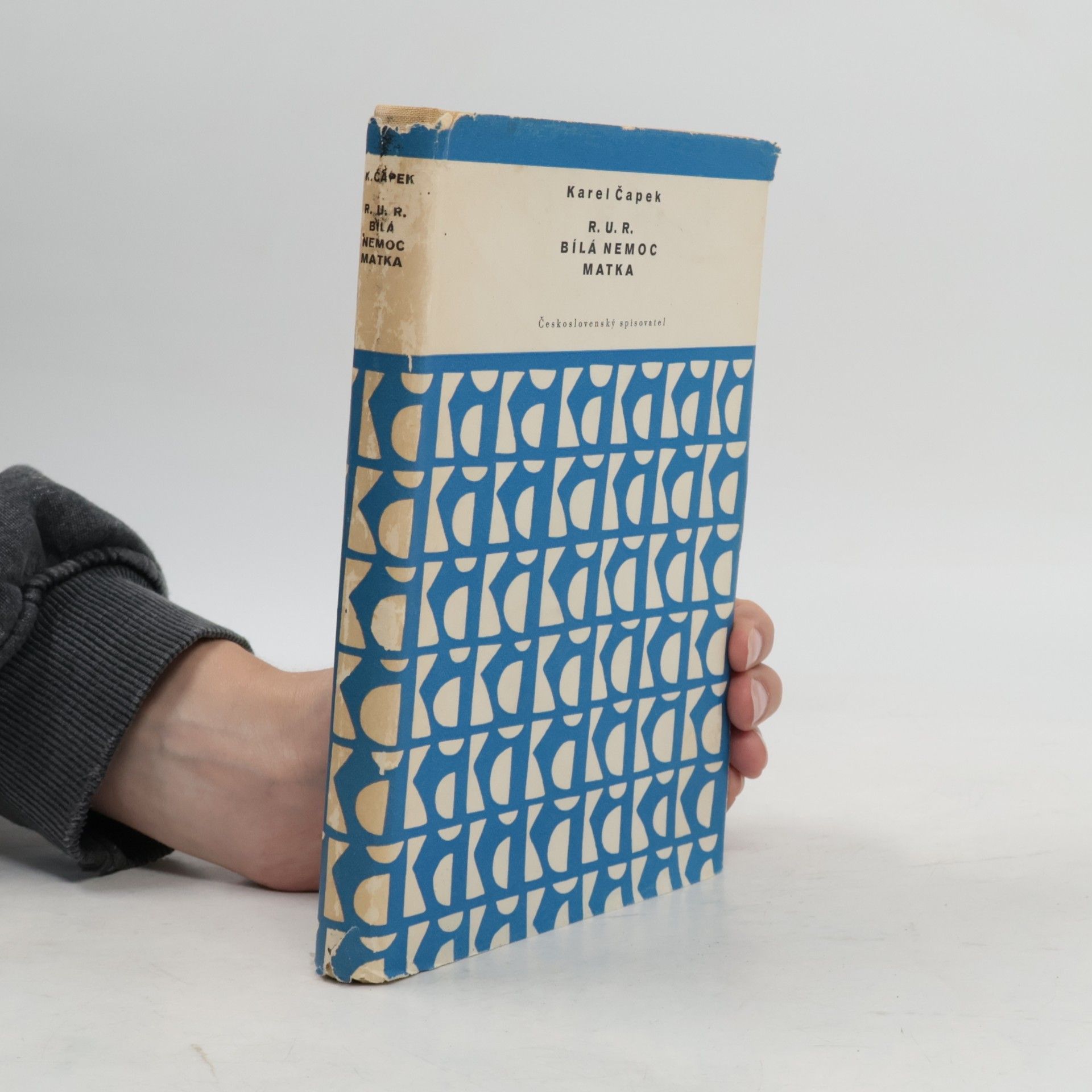 Karel Čapek R. U. R. Bílá nemoc. Matka