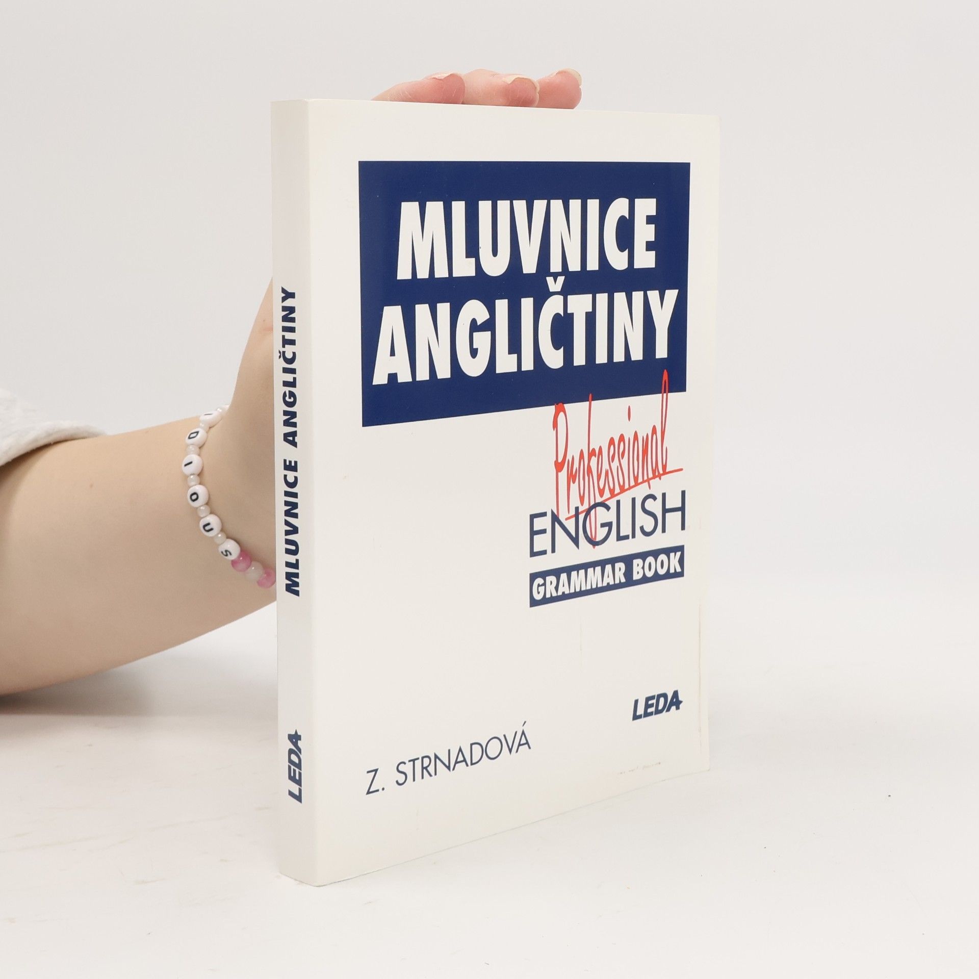 Strnadová Zdenka Mluvnice angličtiny. Professional English Grammar Book