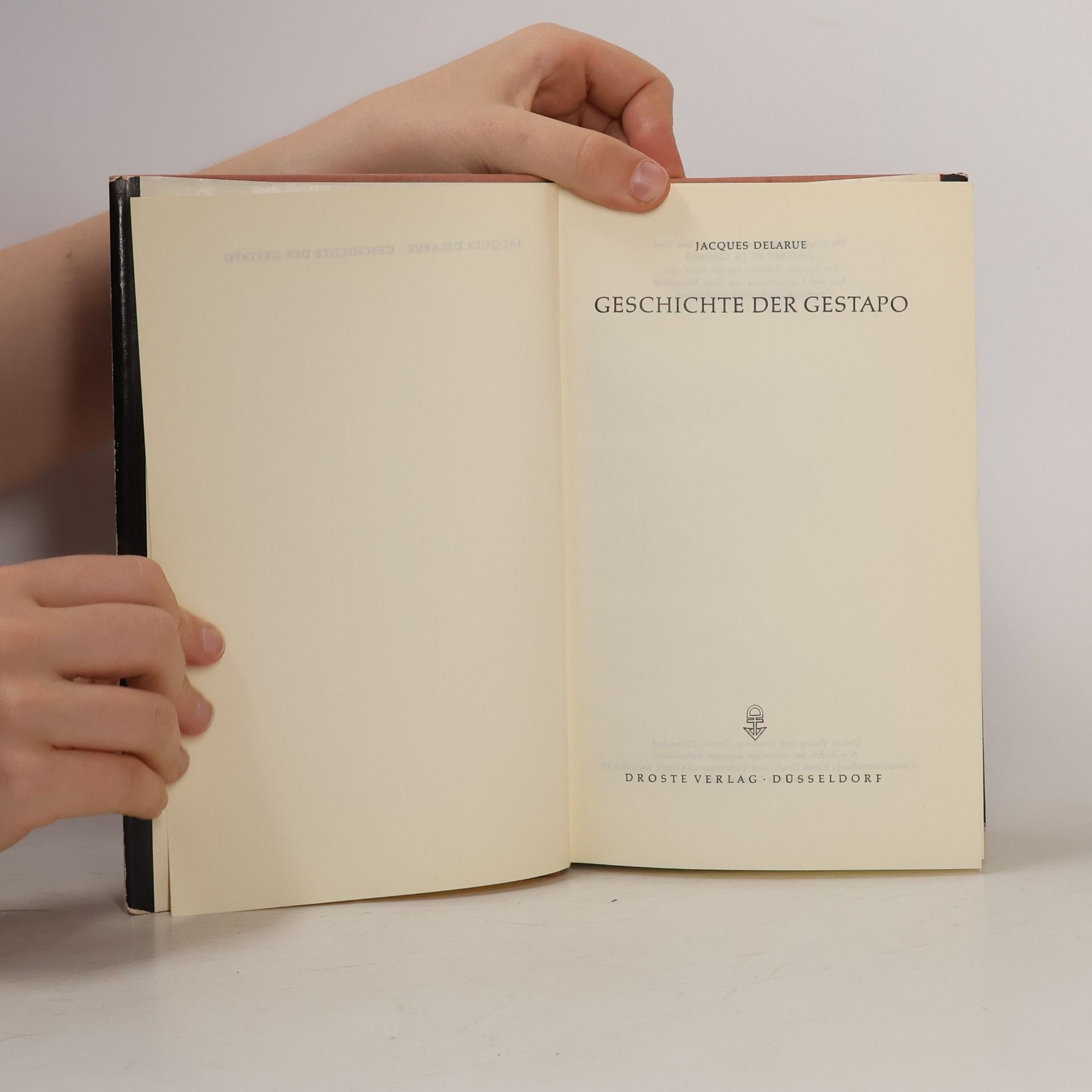 Jacques Delarue Geschichte der Gestapo