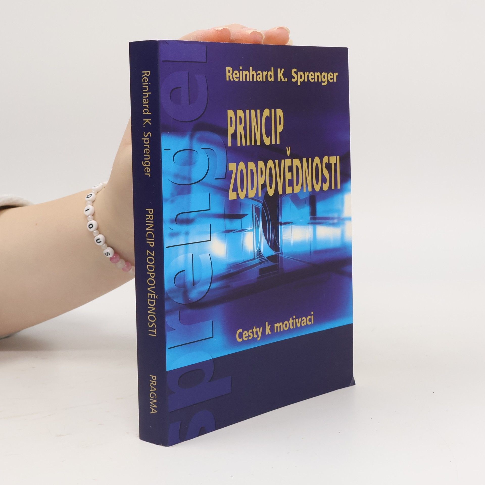 Reinhard K. Sprenger Princip zodpovědnosti