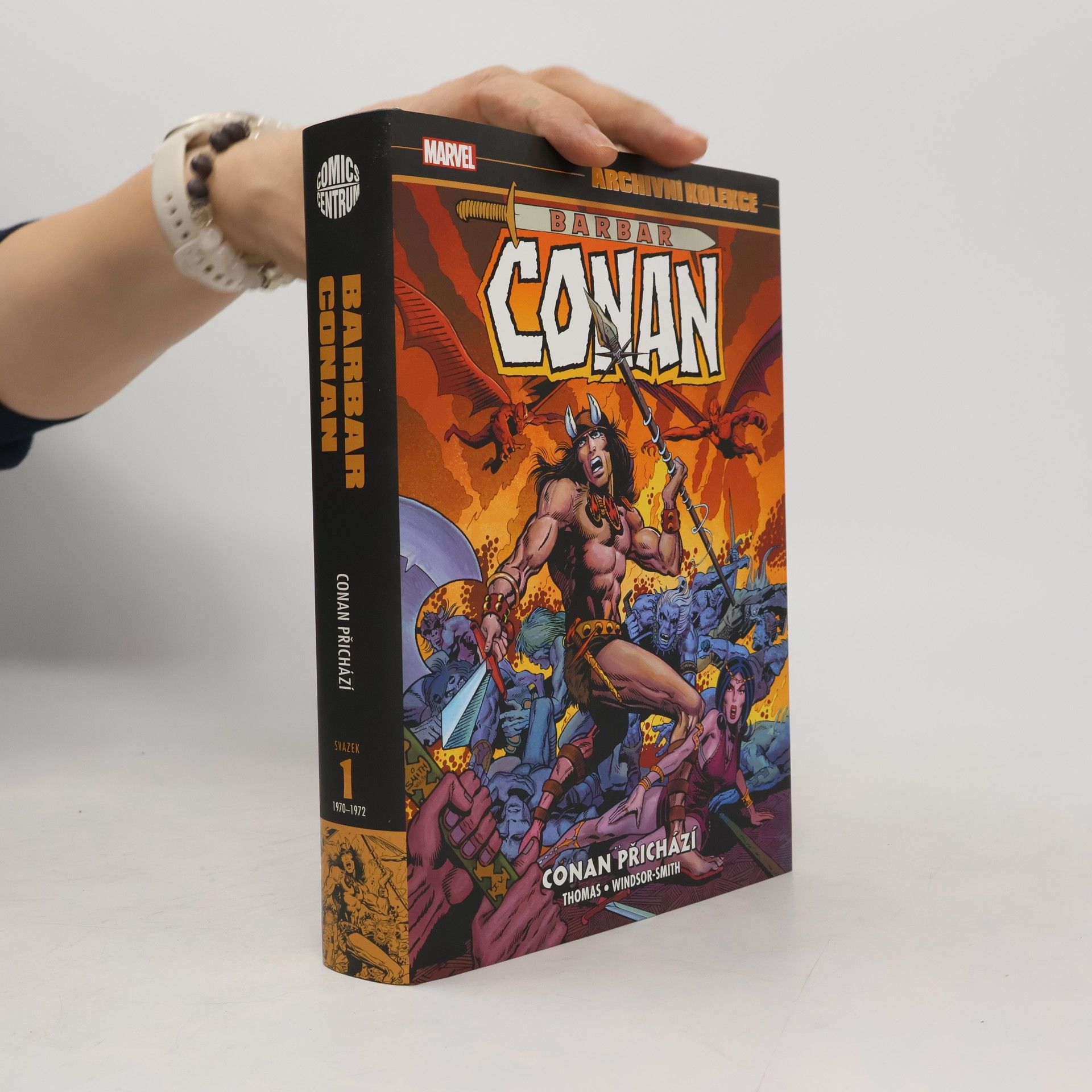 Barry Windsor-Smith Barbar Conan. Kniha 1, Conan přichází. Archivní kolekce