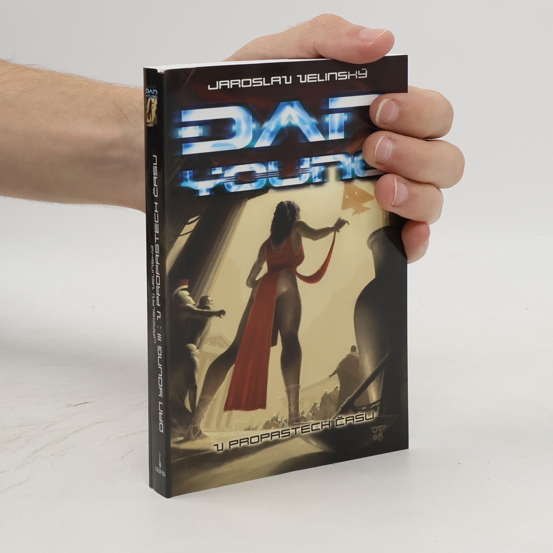 V propastech času. Dan Young