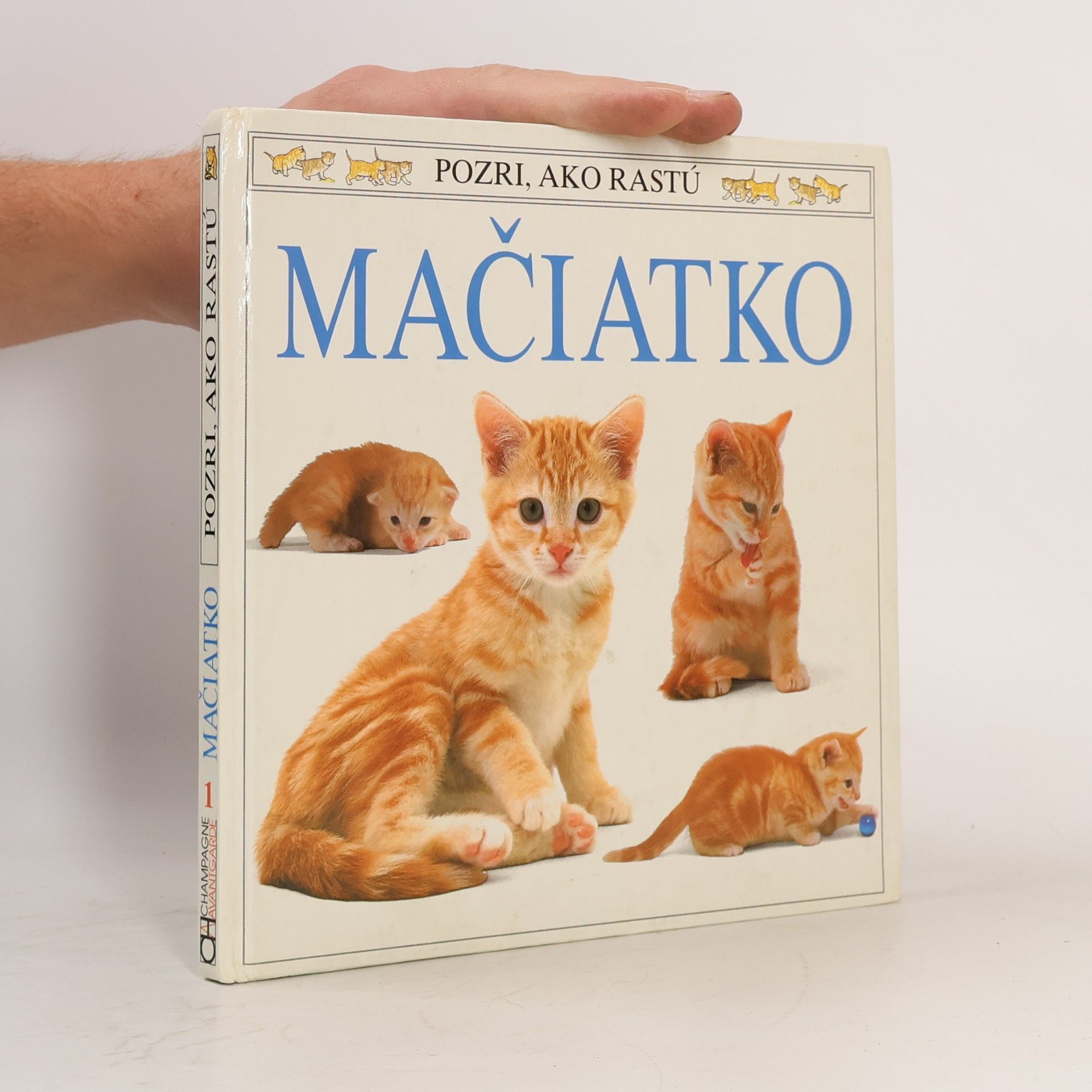 Jane Burton Pozri, ako rastú: Mačiatko