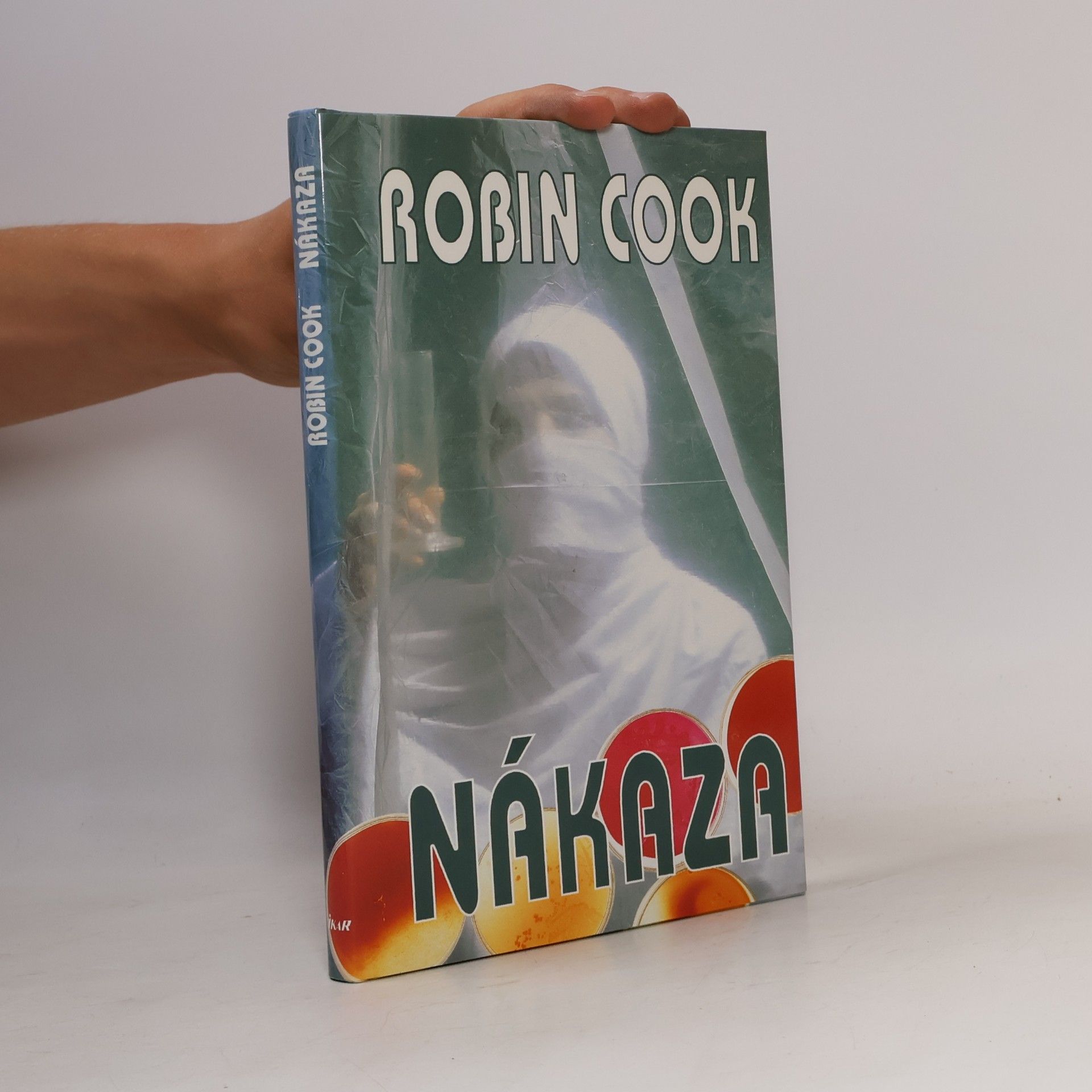 Robin Cook Nákaza
