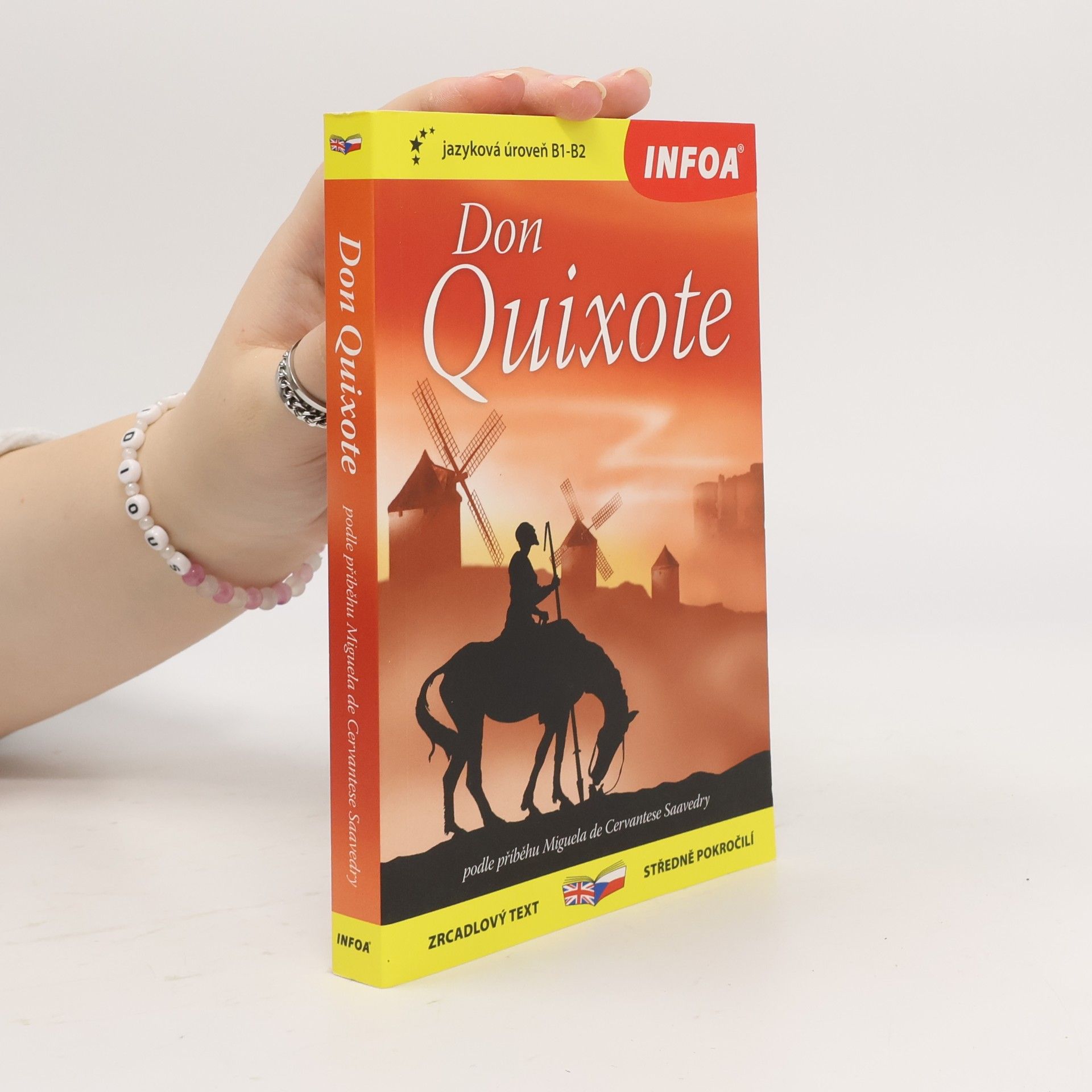 Miguel de Cervantes Saavedra Don Quixote