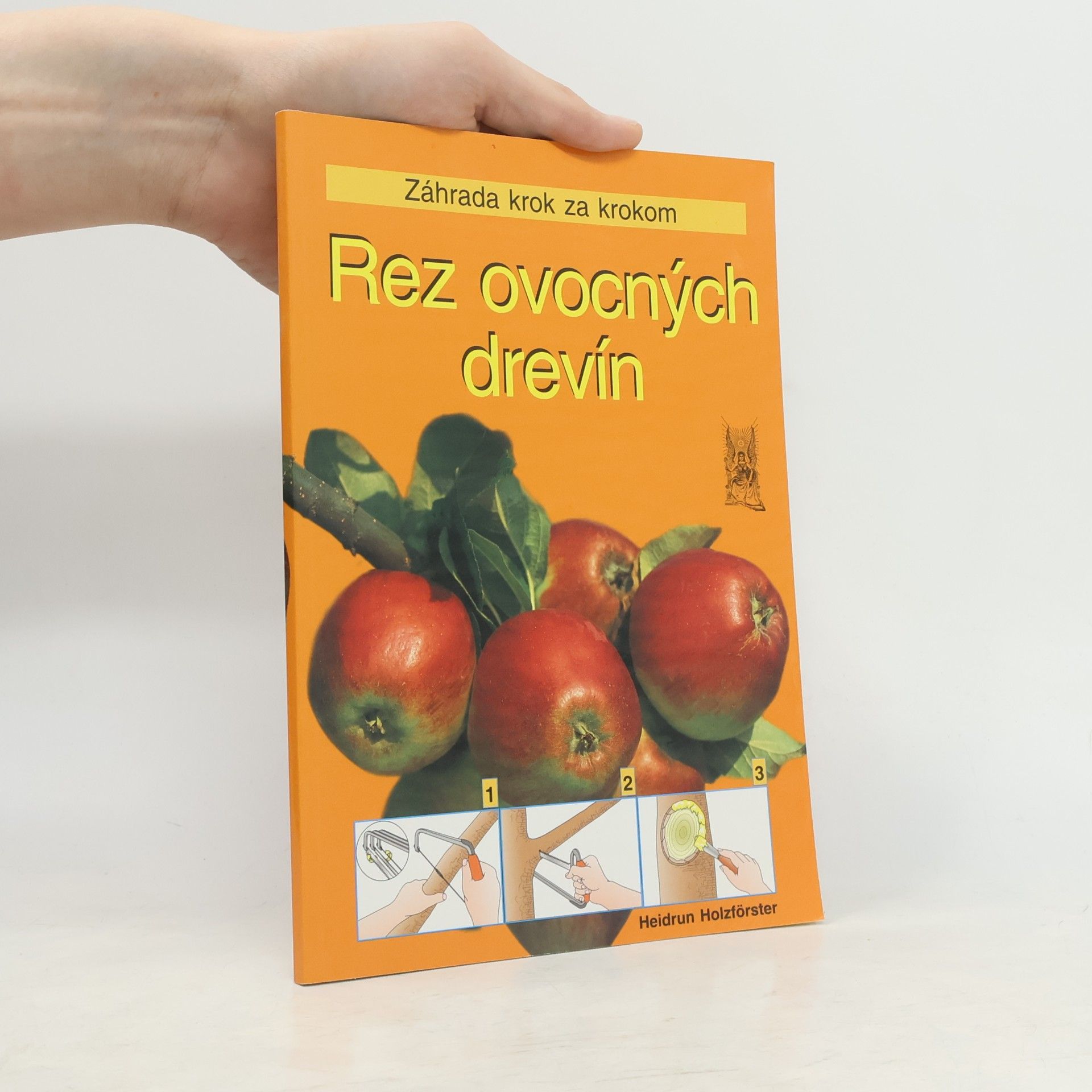 Heidrun Holzförster Rez ovocných drevín