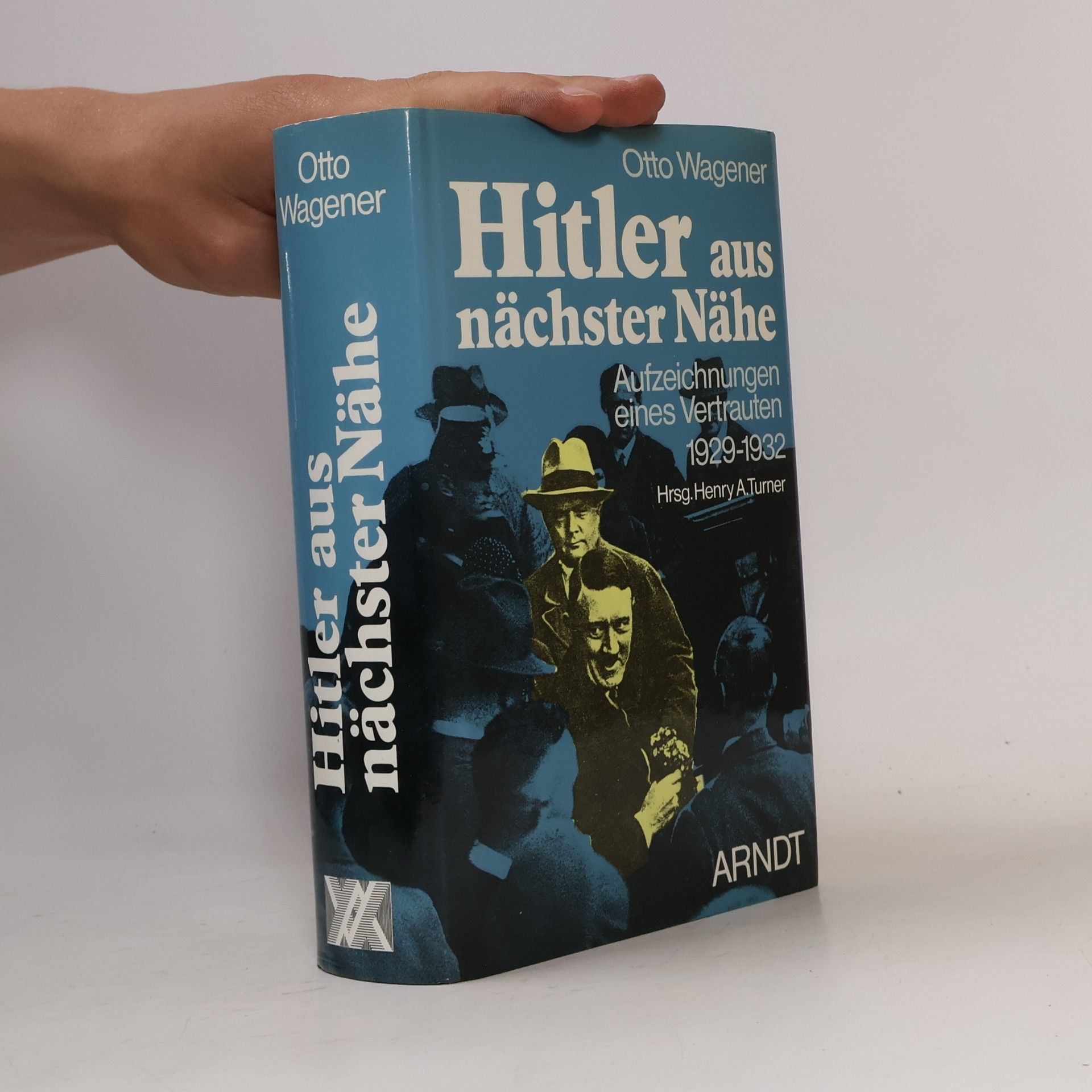 Otto Wagener Hitler aus nächster Nähe