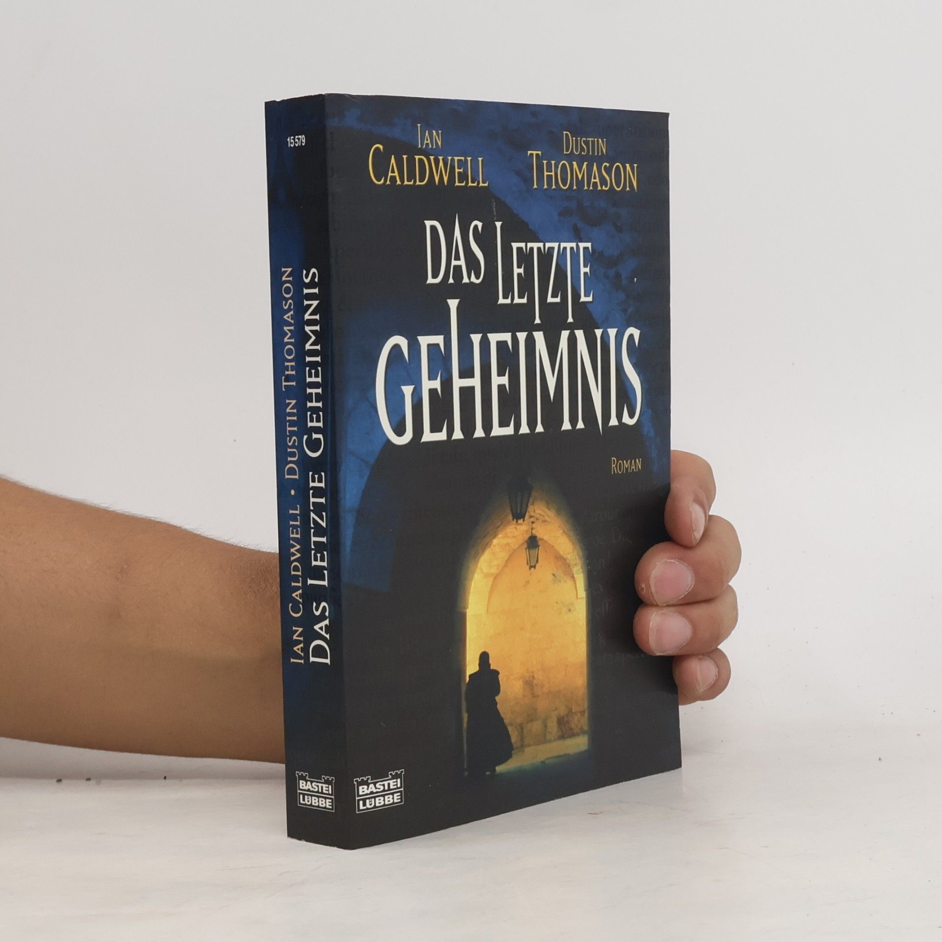 Ian Caldwell Das letzte Geheimnis