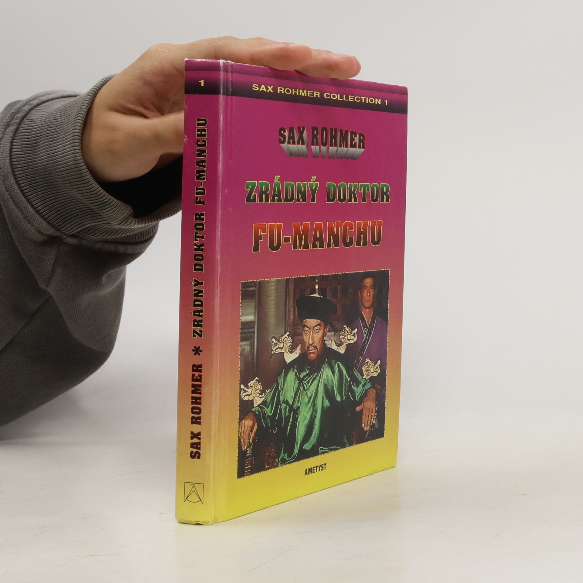 Sax Rohmer Zrádný doktor Fu-Manchu